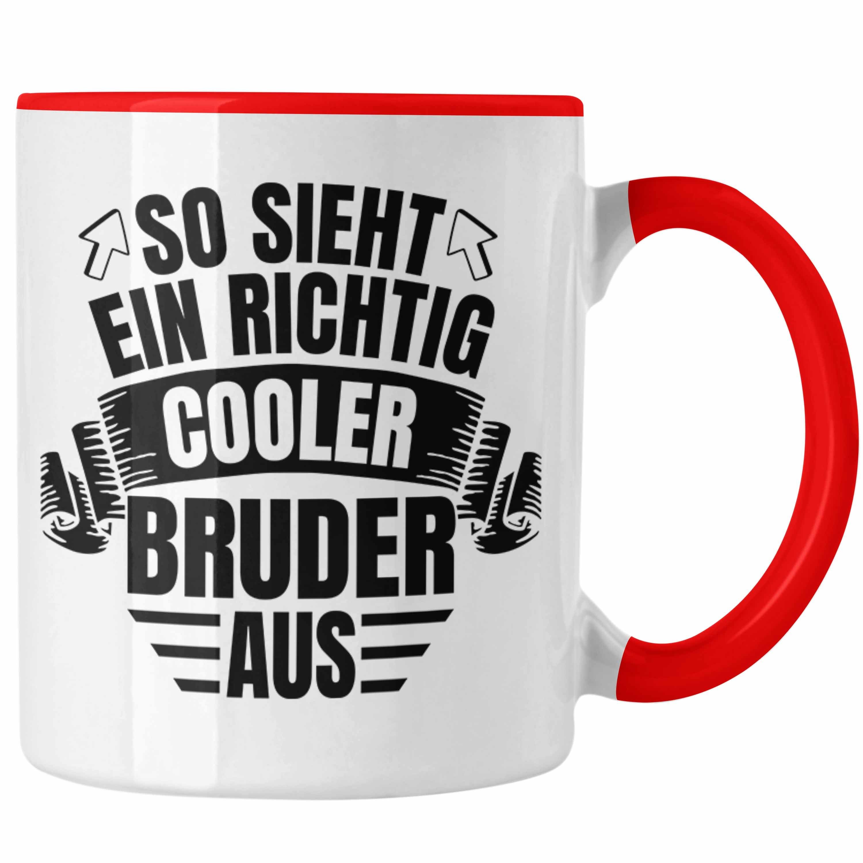 Trendation Tasse Trendation - Bester Bruder Der Welt Geschenk Tasse So Sieht Ein Richtig Cooler Bruder Aus Geschenkidee Geburtstag Rot