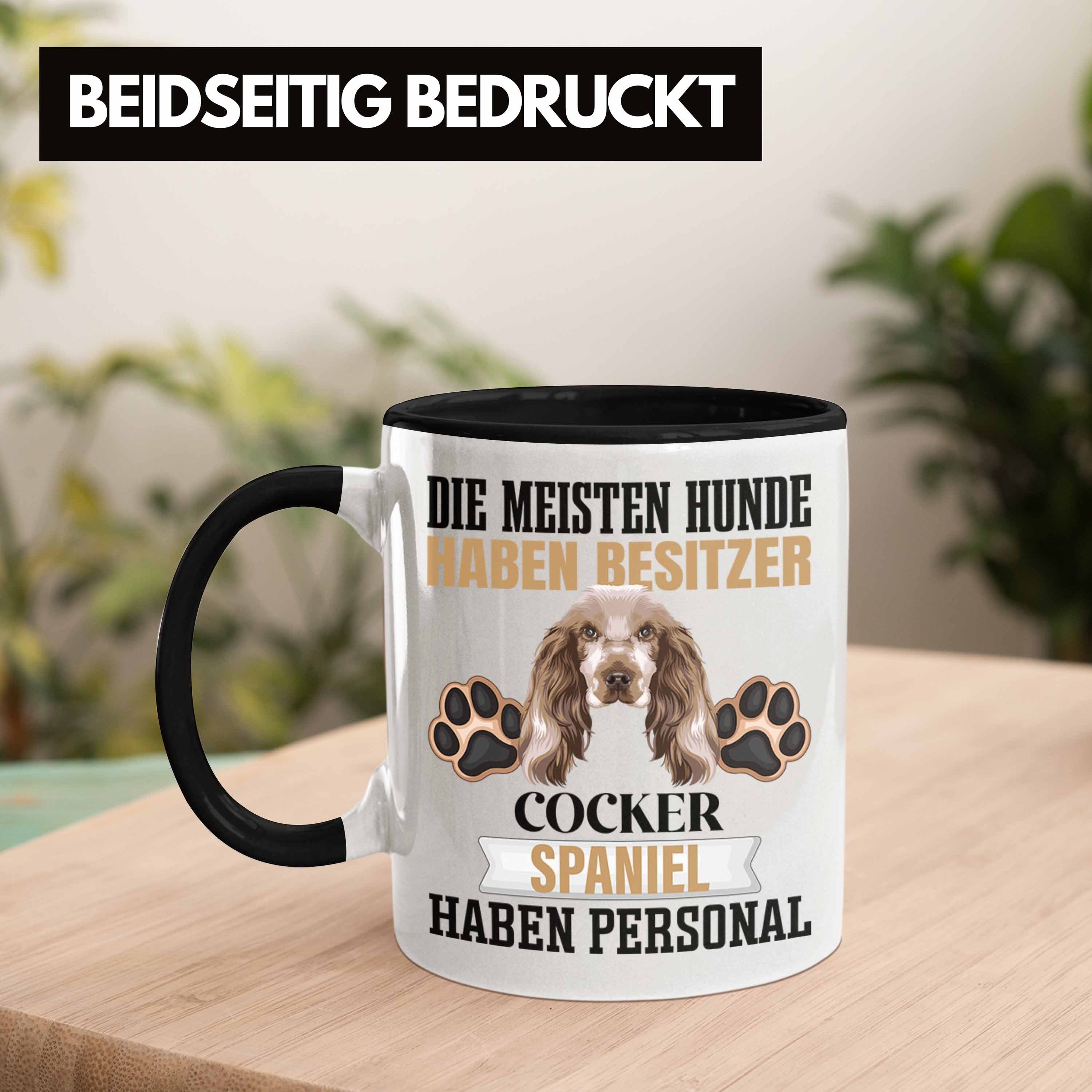 Besitzer Geschenkidee Be Cocker Spruch Trendation Geschenk Spaniel Tasse Lustiger Tasse Schwarz