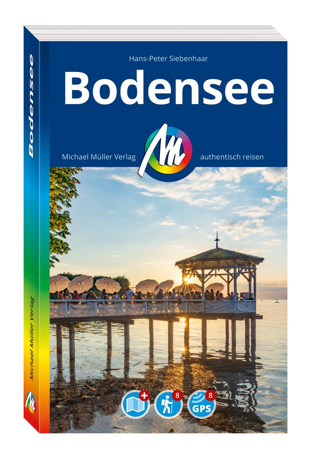 MICHAEL MÜLLER Reiseführer Bodensee / Hans-Peter Siebenhaar, 100% authentisch, aktuell und vor Ort recherchiert. Inkl. Faltkarte.
