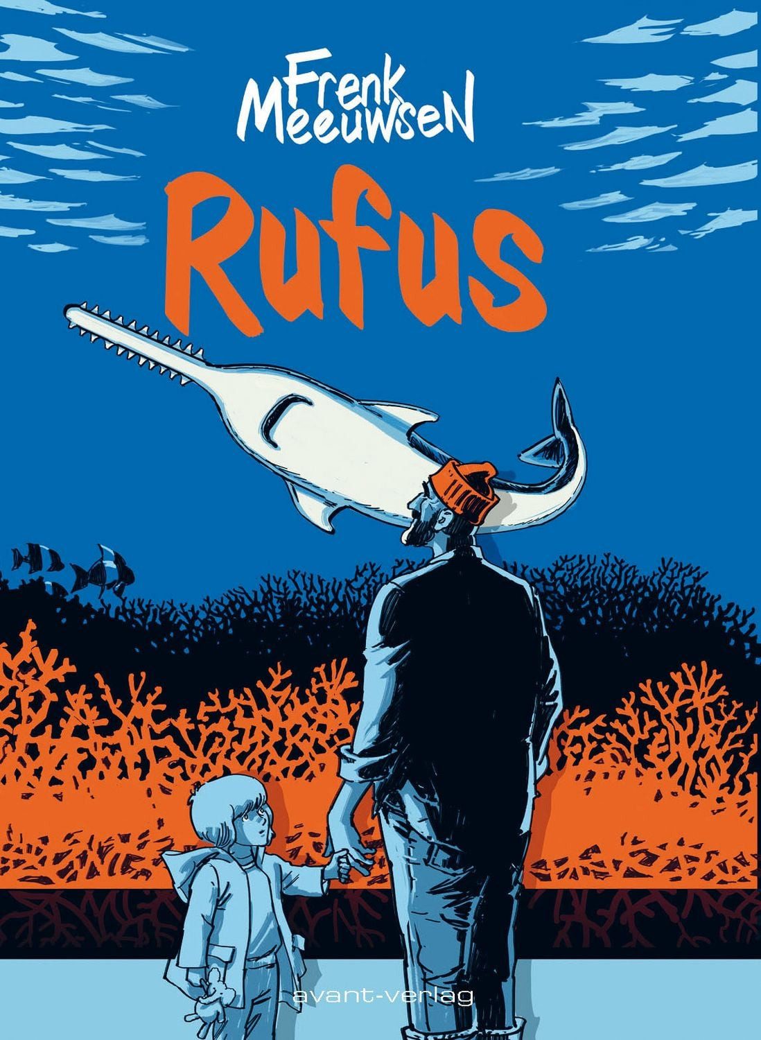Rufus / Frenk Meeuwsen