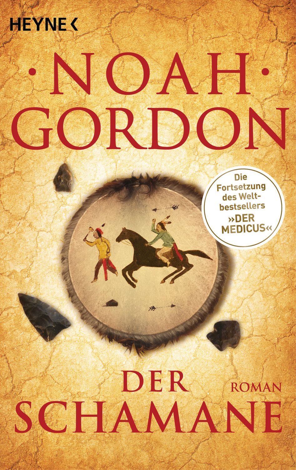 Der Schamane / Noah Gordon