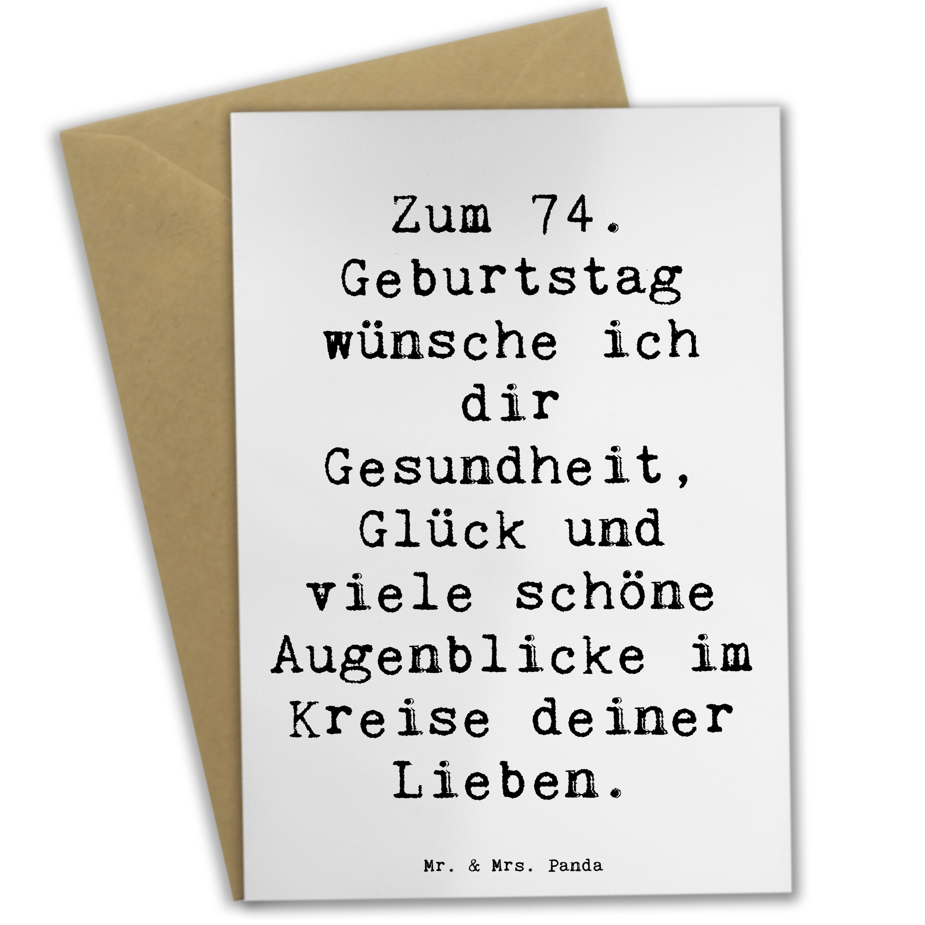 Grußkarte Spruch 74. Geburtstag - Weiß - Geschenk, unvergesslicher Geburtstag