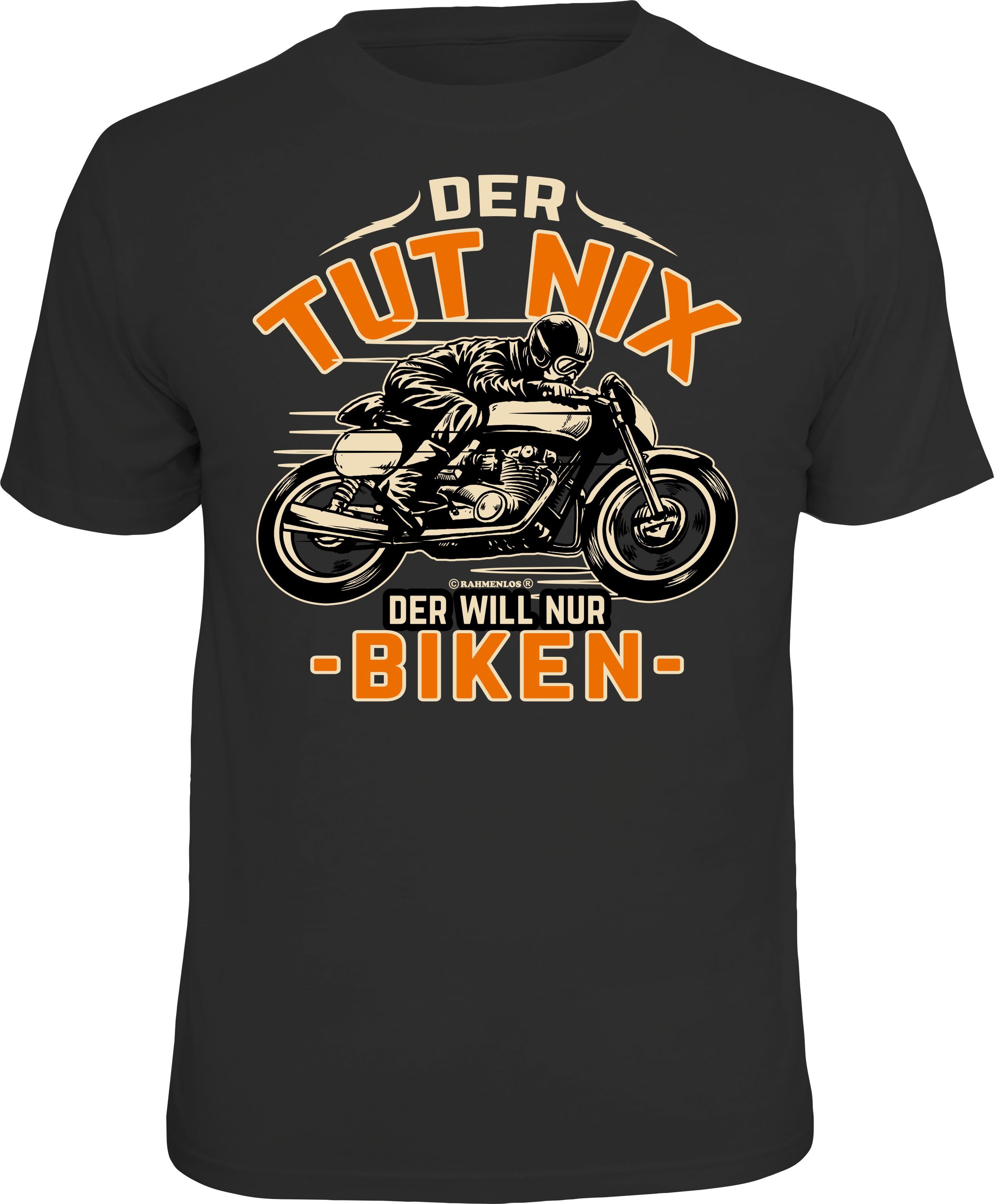 RAHMENLOS® T-Shirt für Motorrad Fahrer: Der tut nix