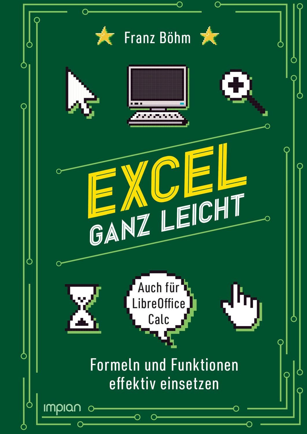 Excel ganz leicht / Franz Böhm