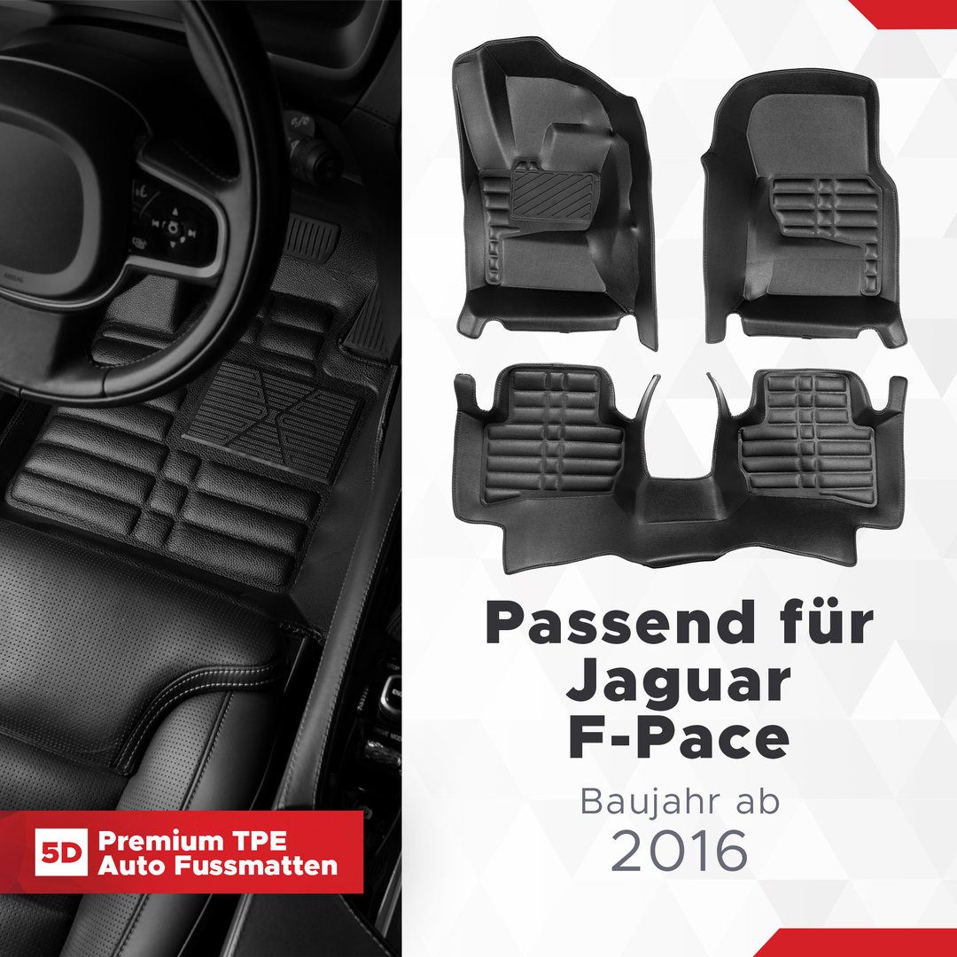 fussmattenprofi.com Auto-Fußmatte 5D Premium Auto Fußmatten TPE Set Passend für Jaguar F-Pace ab 2016 (1 St), für Jaguar Jaguar F-Pace