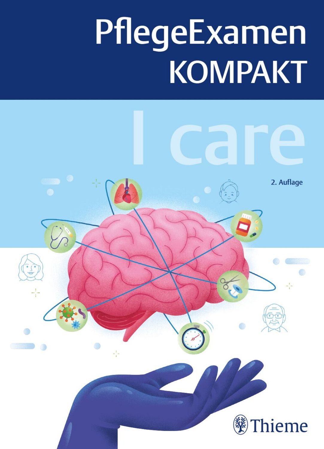 I care - PflegeExamen KOMPAKT / diverse