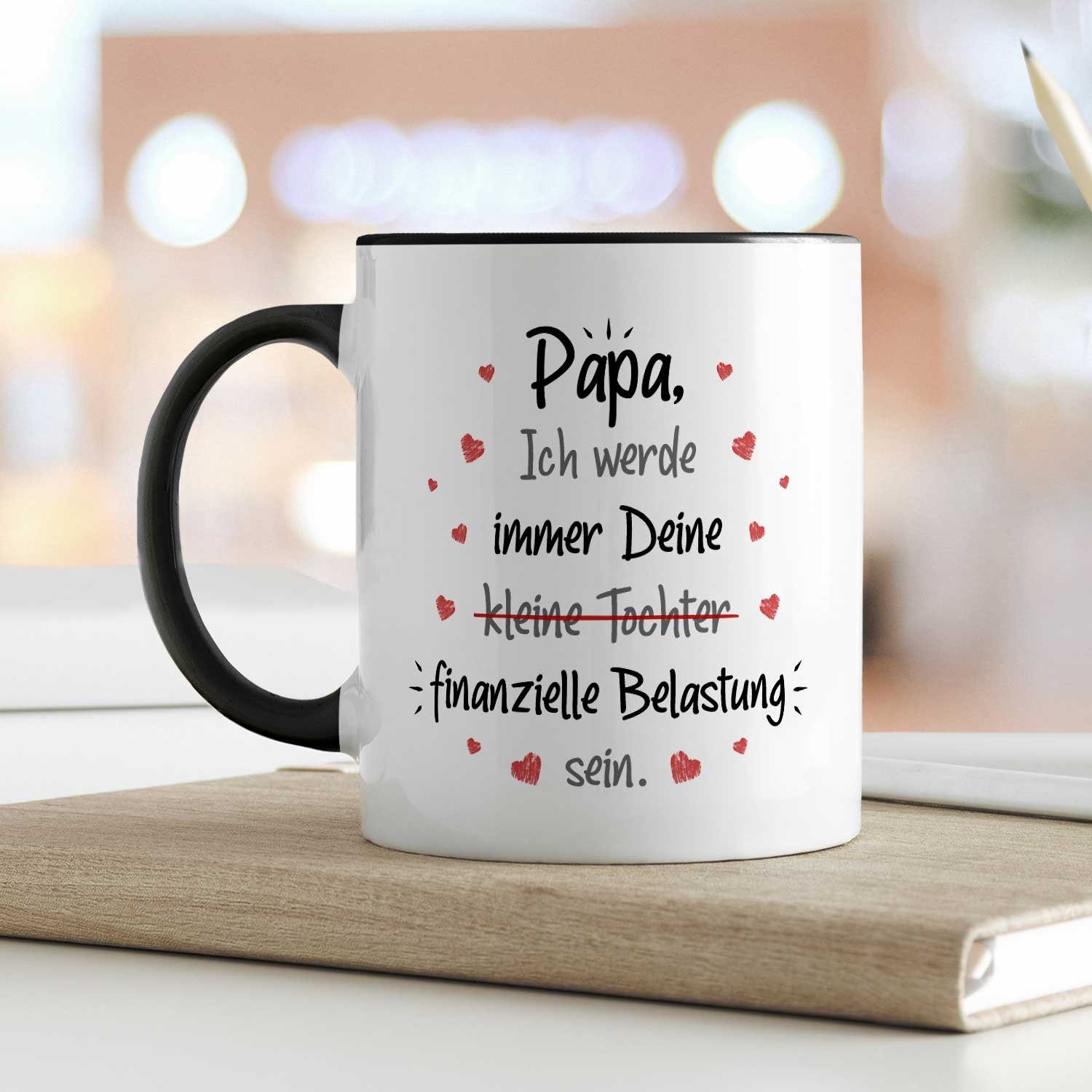 GRAVURZEILE Tasse bedruckt mit dem Spruch - Finanzielle Belastung - Lustige Geschenke, aus Keramik - Spülmaschinenfest, - Papa Tochter - Schwarz