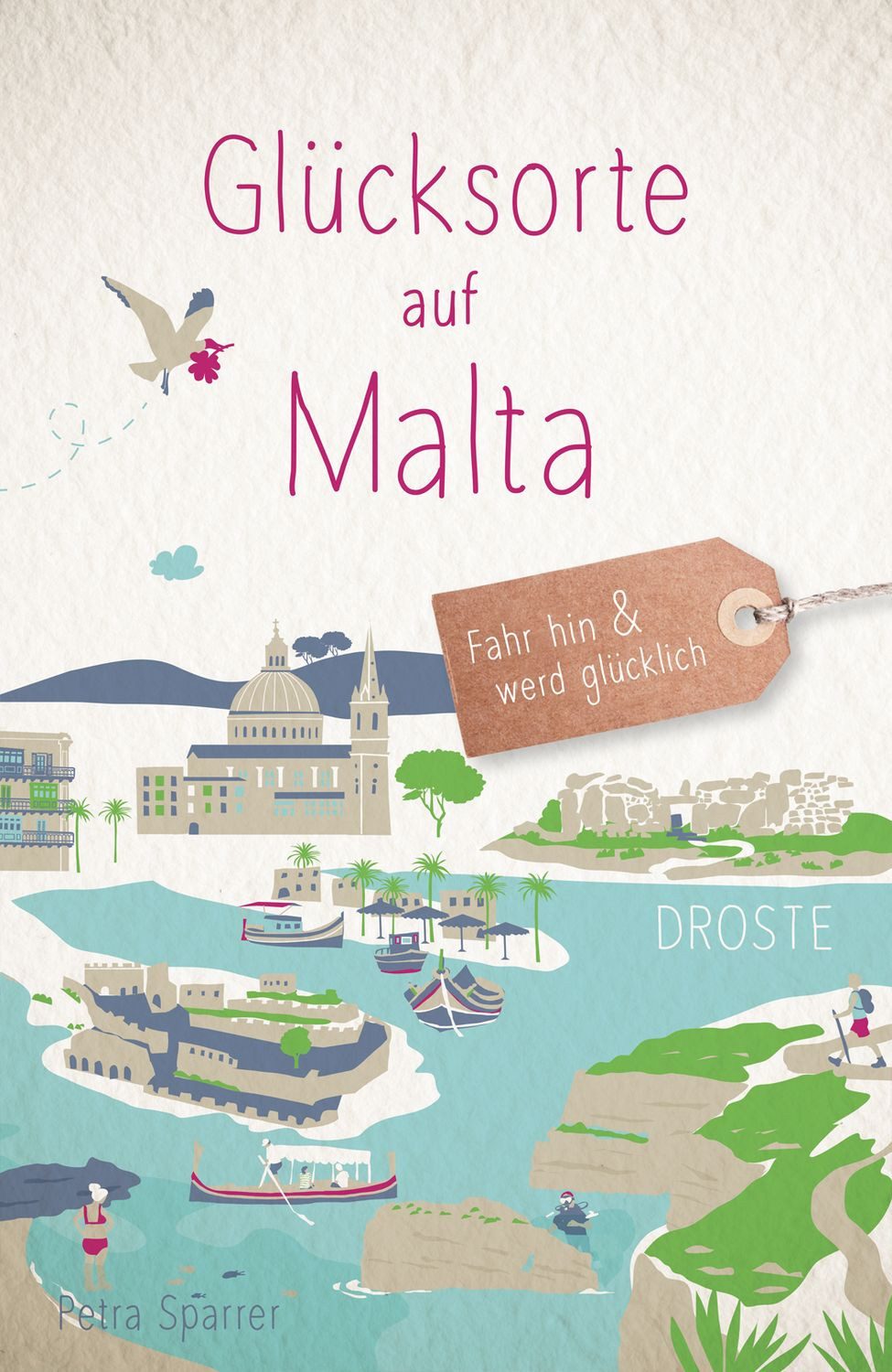 Glücksorte auf Malta / Petra Sparrer