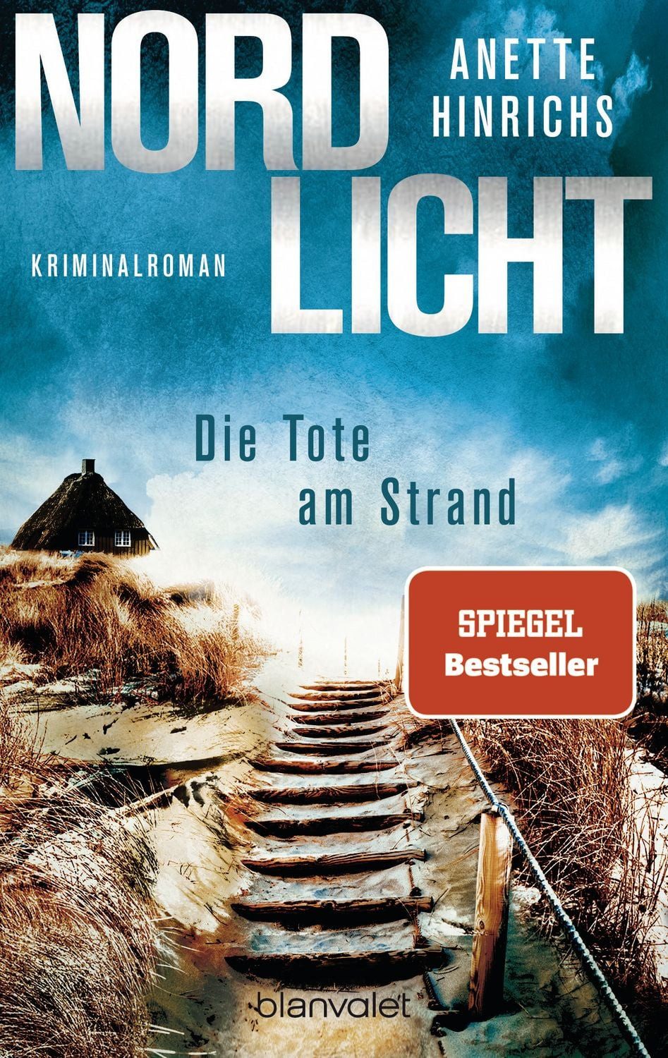 Nordlicht - Die Tote am Strand / Anette Hinrichs