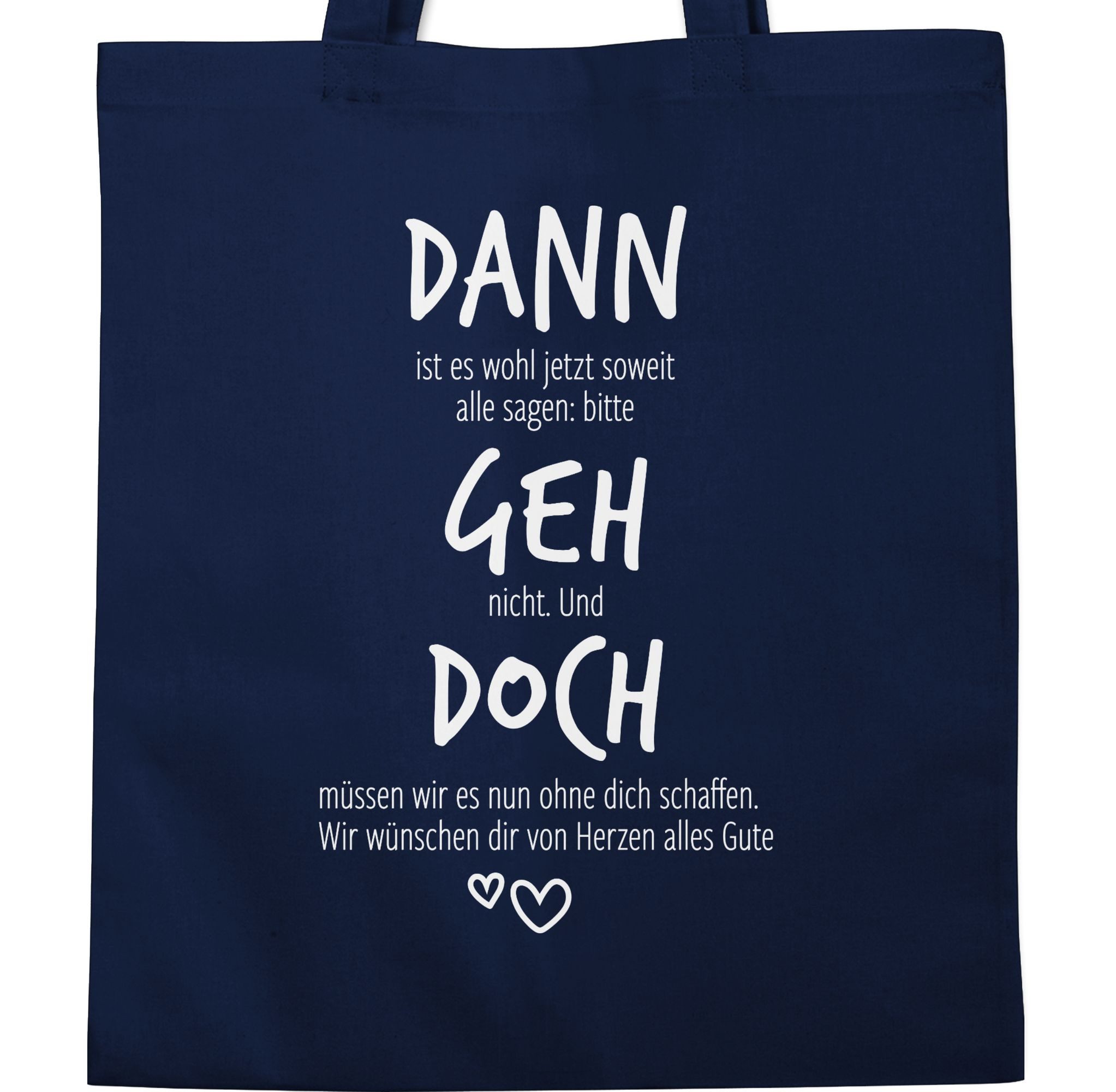 Shirtracer Umhängetasche Dann geh doch mit günstig online kaufen