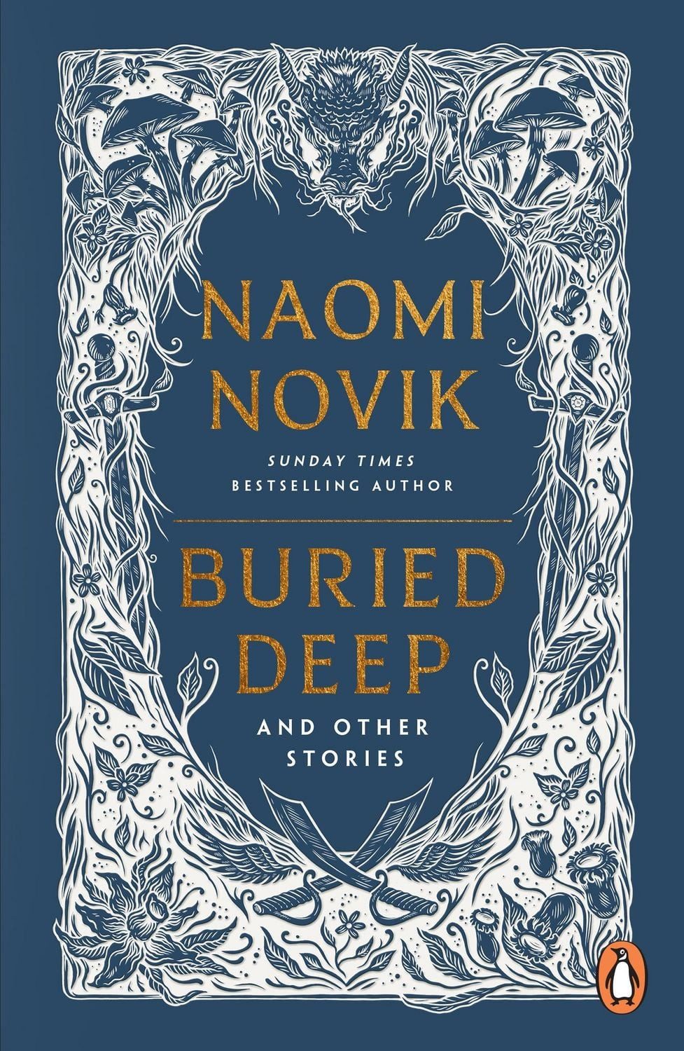 Buried Deep and Other Stories / Naomi Novik