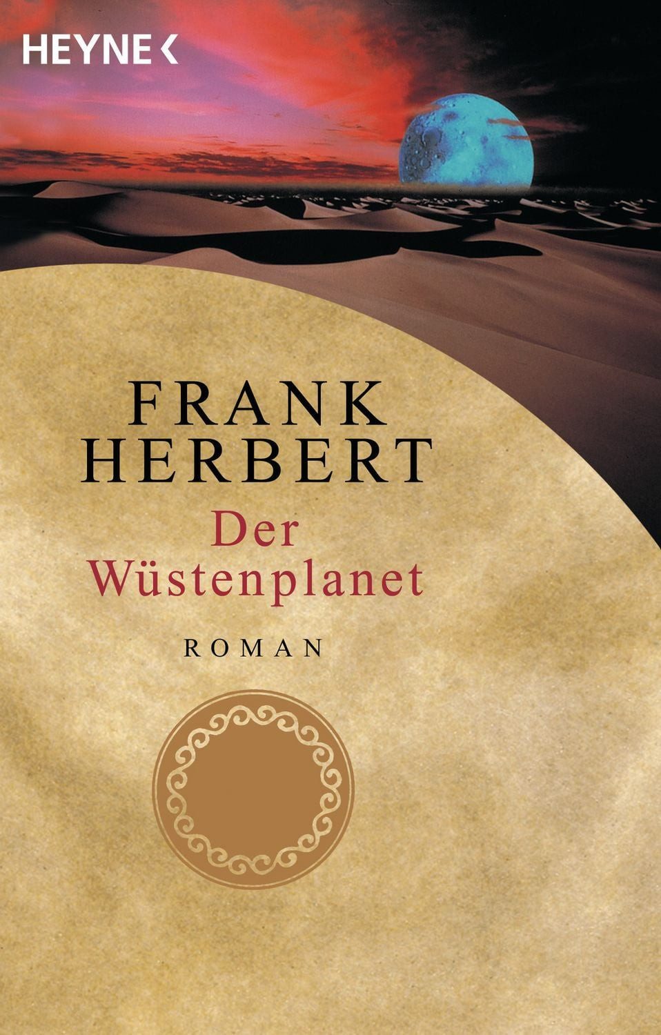 Der Wüstenplanet / Frank Herbert, Roman