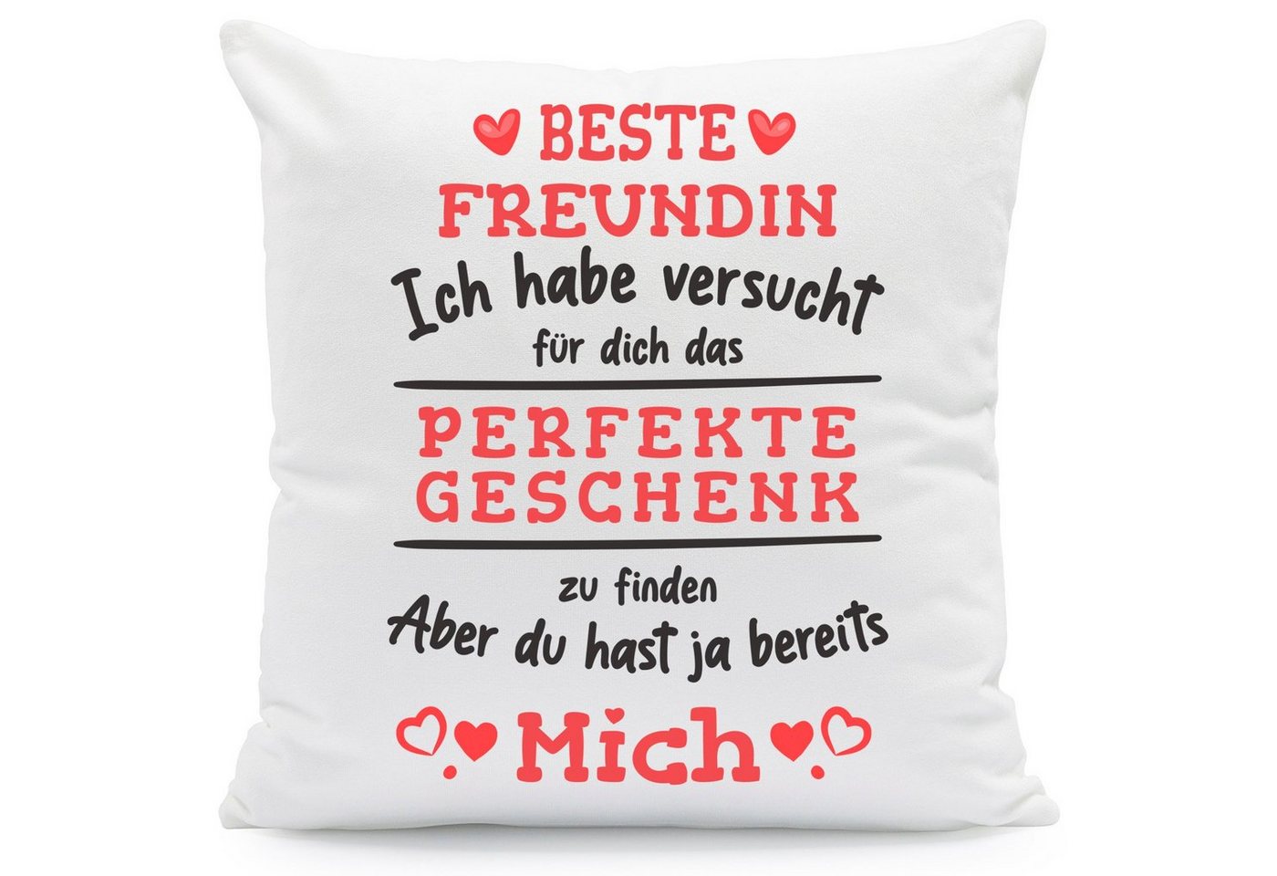 GRAVURZEILE Zierkissen mit Spruch - Das Perfekte Geschenk - Für Familie & Freunde -, starke Farben ohne verblassen - Beste Freundin - mit Füllung
