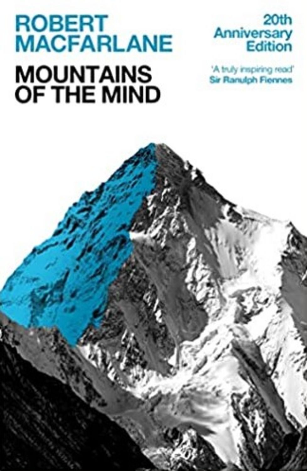 Mountains Of The Mind / Robert Macfarlane