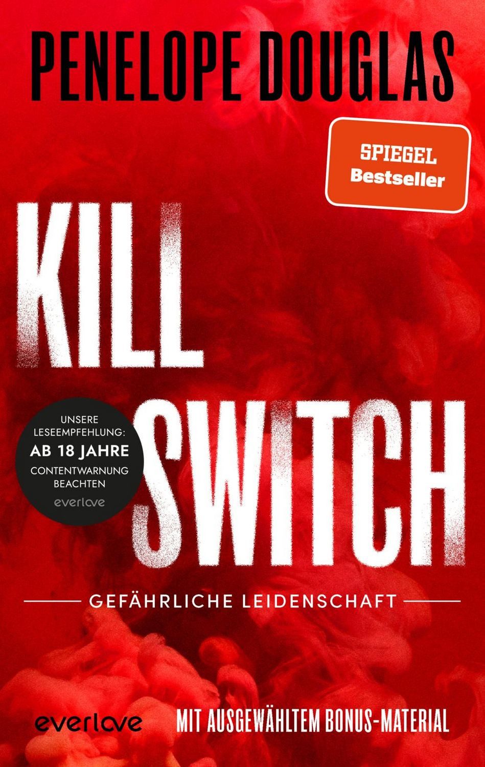 Belletristik Kill Switch – Gefährliche Leidenschaft Roman, Die unwiderstehliche Da Penelope Douglas