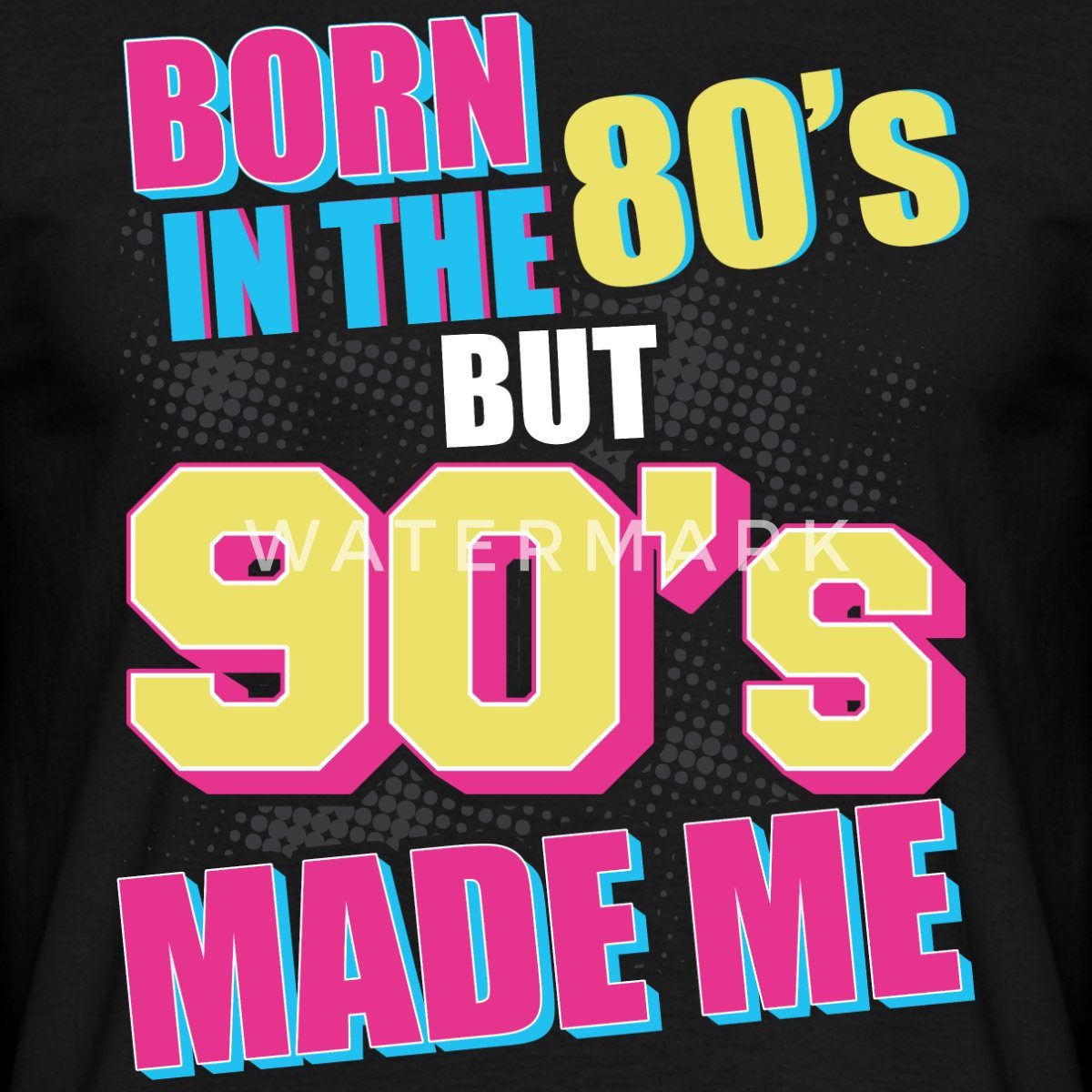Spreadshirt T-Shirt Born In 80's But 90's Made Me Fasching Retro Männer T-S günstig online kaufen