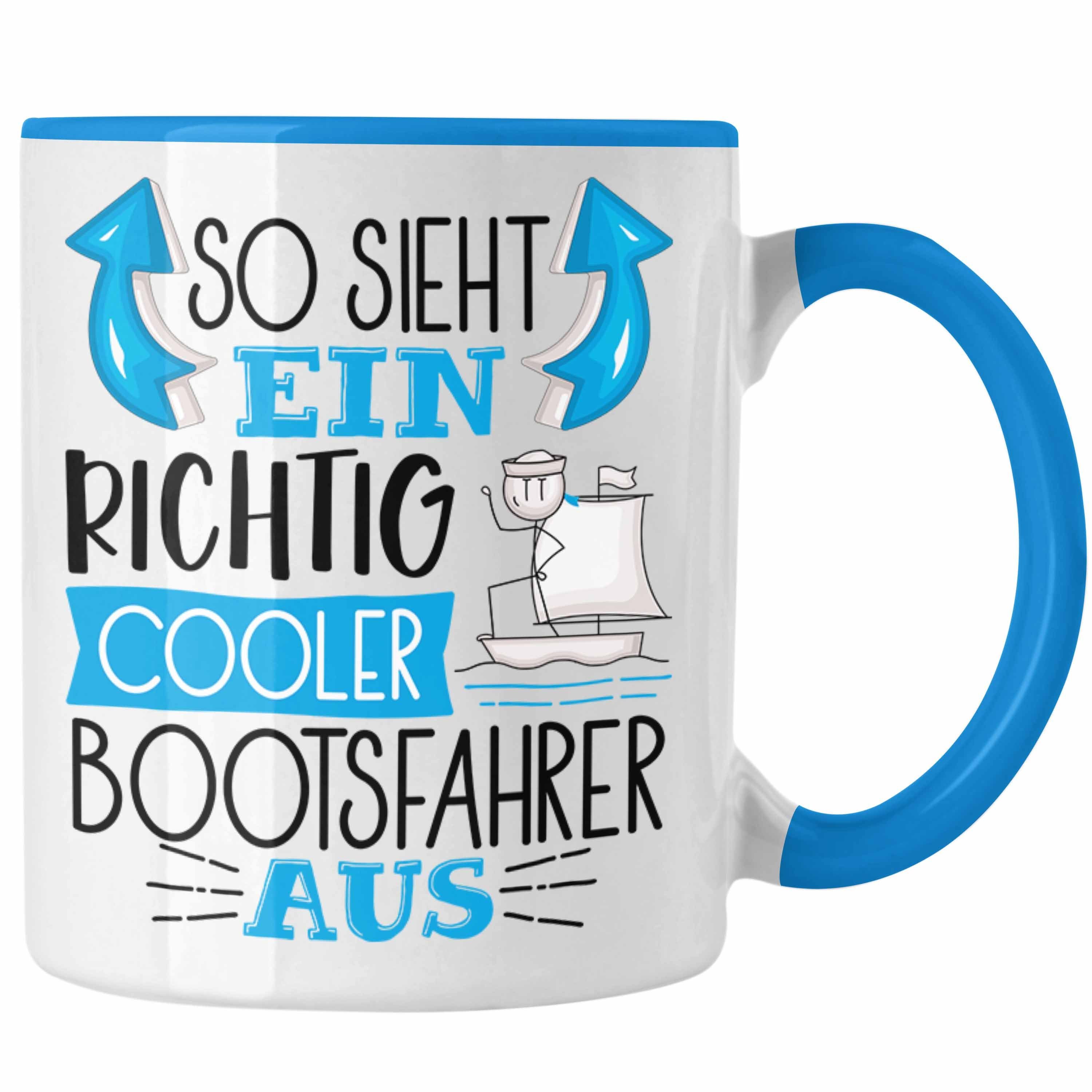 Geschenk So S Sieht Cooler Ein Richtig Tasse Aus Trendation Bootsfahrer Blau Lustiger Tasse