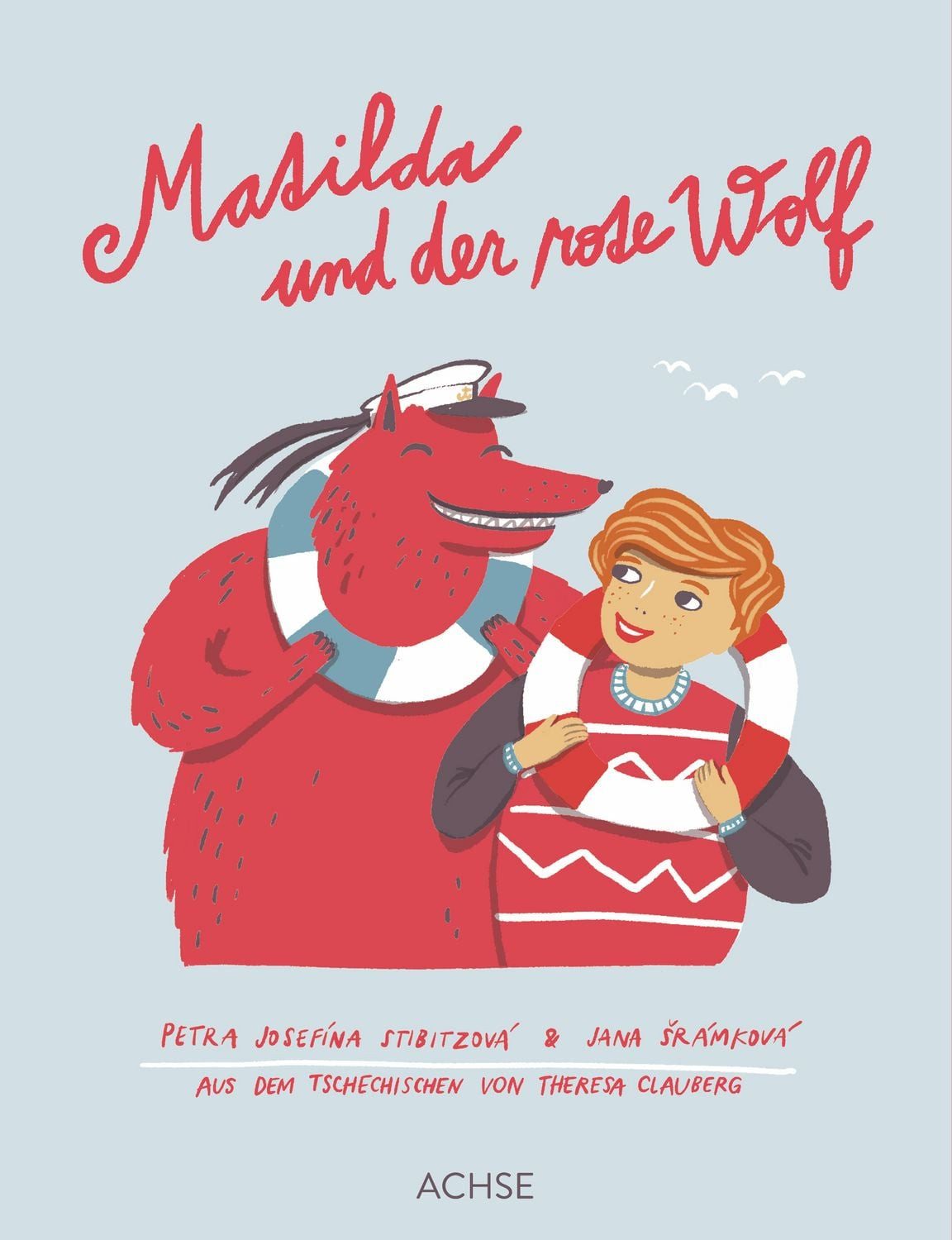 Matilda und der rote Wolf / Jana Šrámková