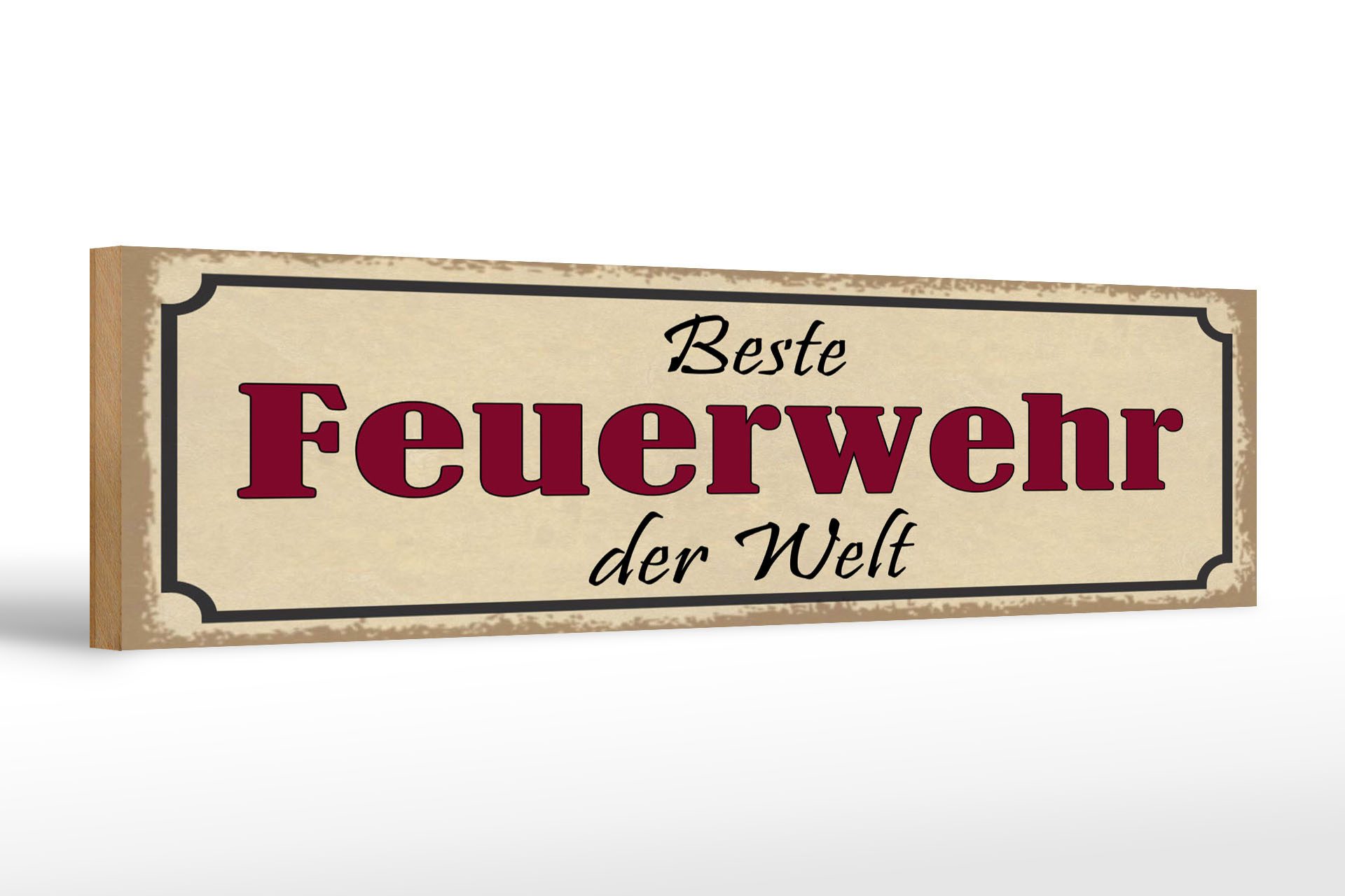 Femer GmbH Holzbild Spruch 46x10 cm Beste Feuerwehr der Welt, (1 St), Glatte Holzfaserplatte (MDF), vorn beschichtet