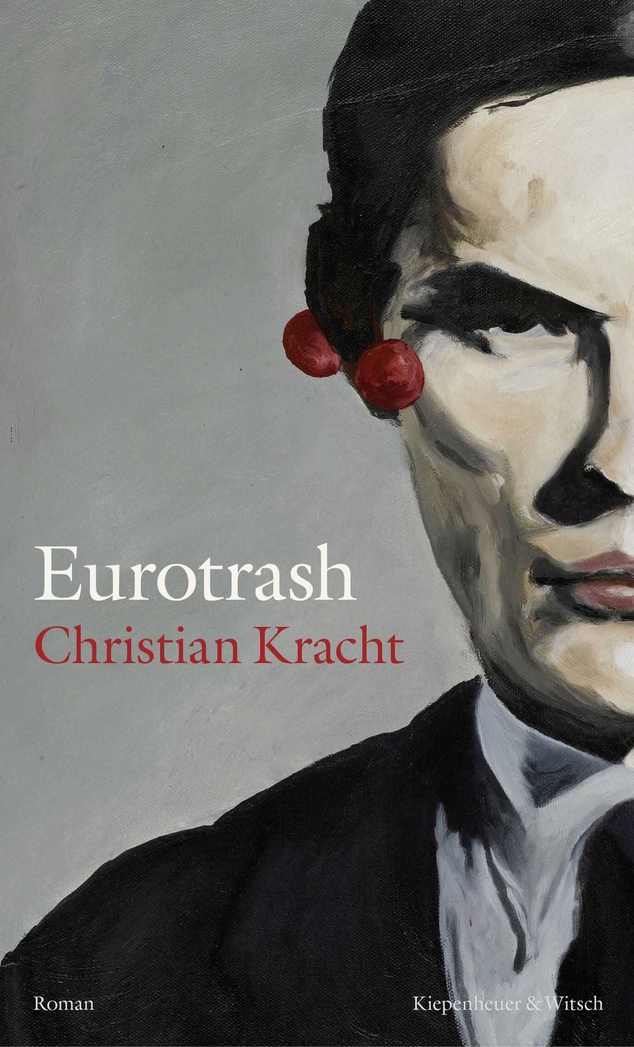Eurotrash / Christian Kracht, Nominiert für: Booker Prize