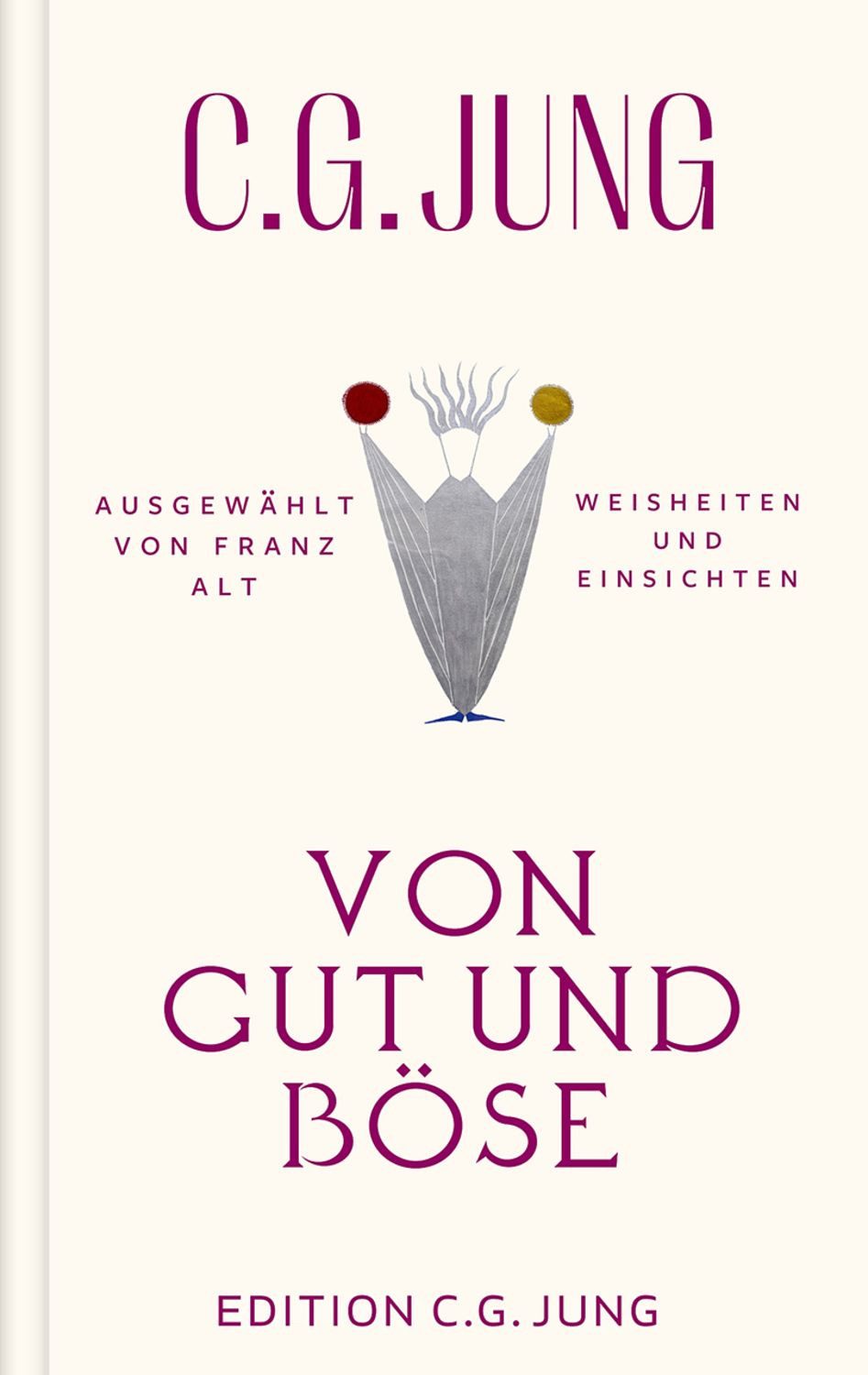 Von Gut und Böse / C.G Jung