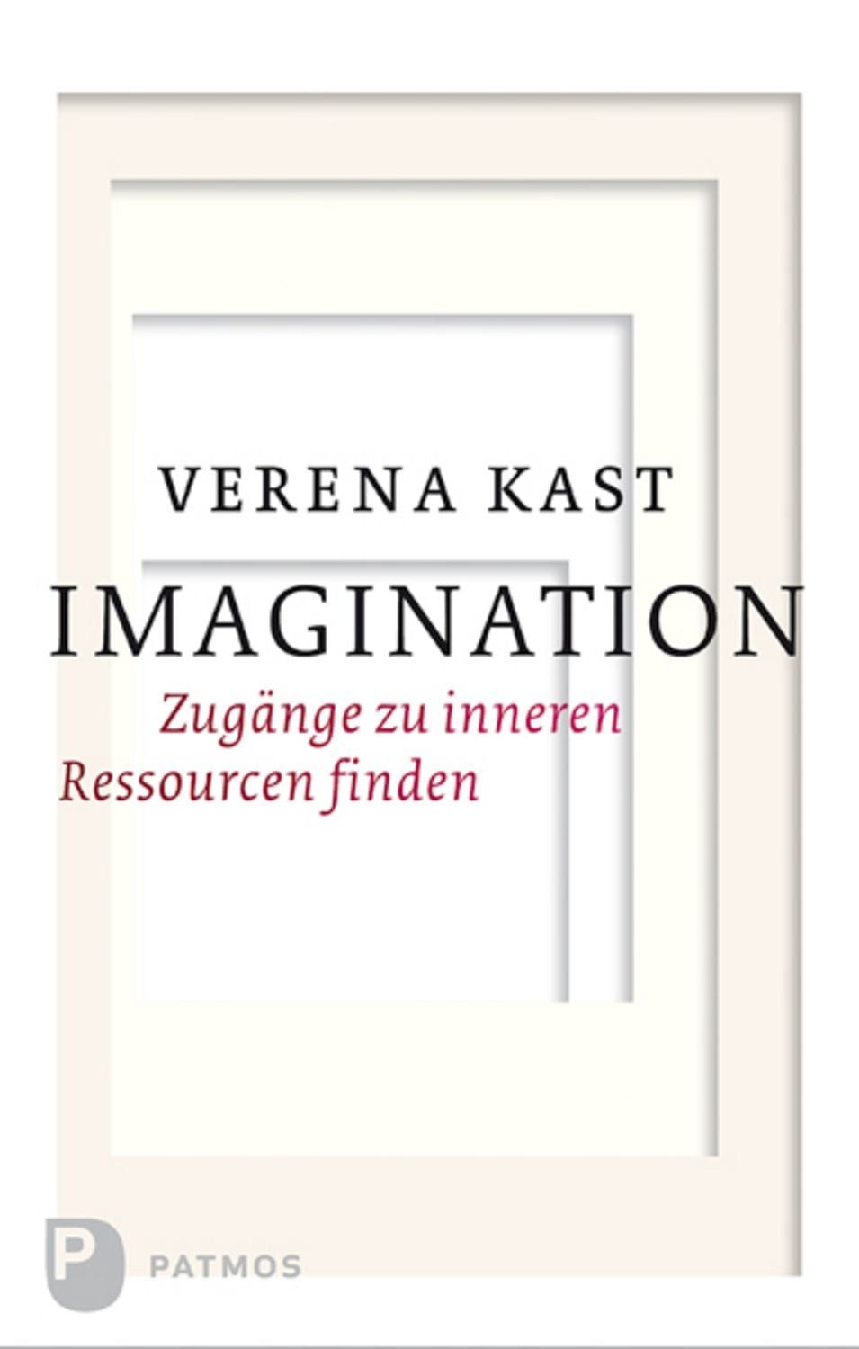 Imagination / Verena Kast