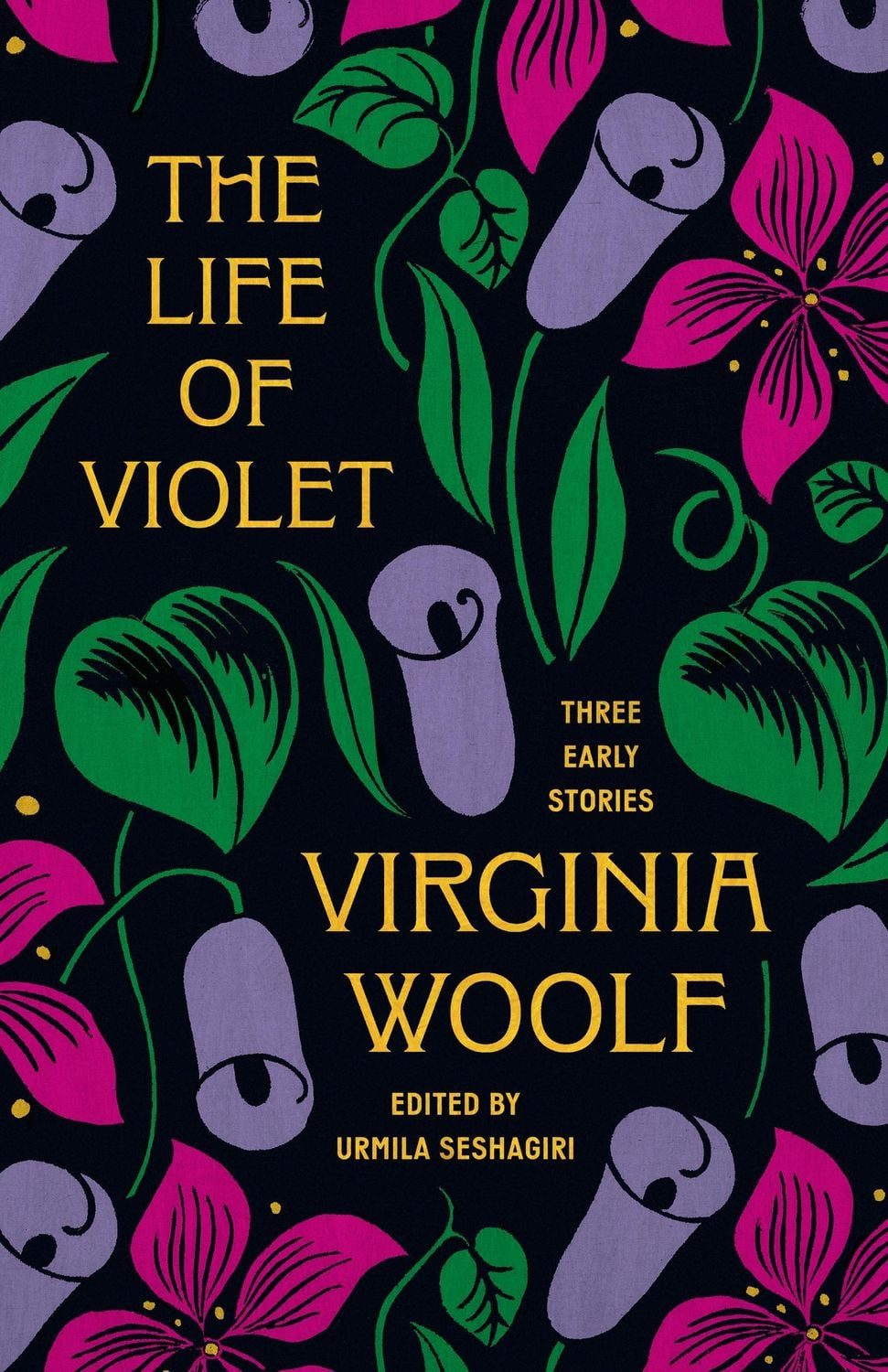 The Life of Violet / Virginia Woolf