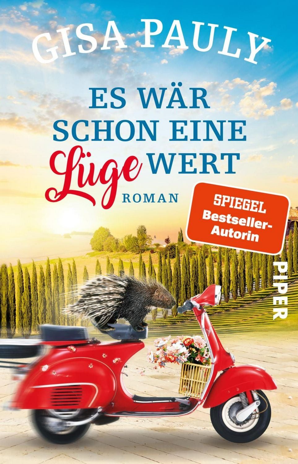 Es wär schon eine Lüge wert / Gisa Pauly