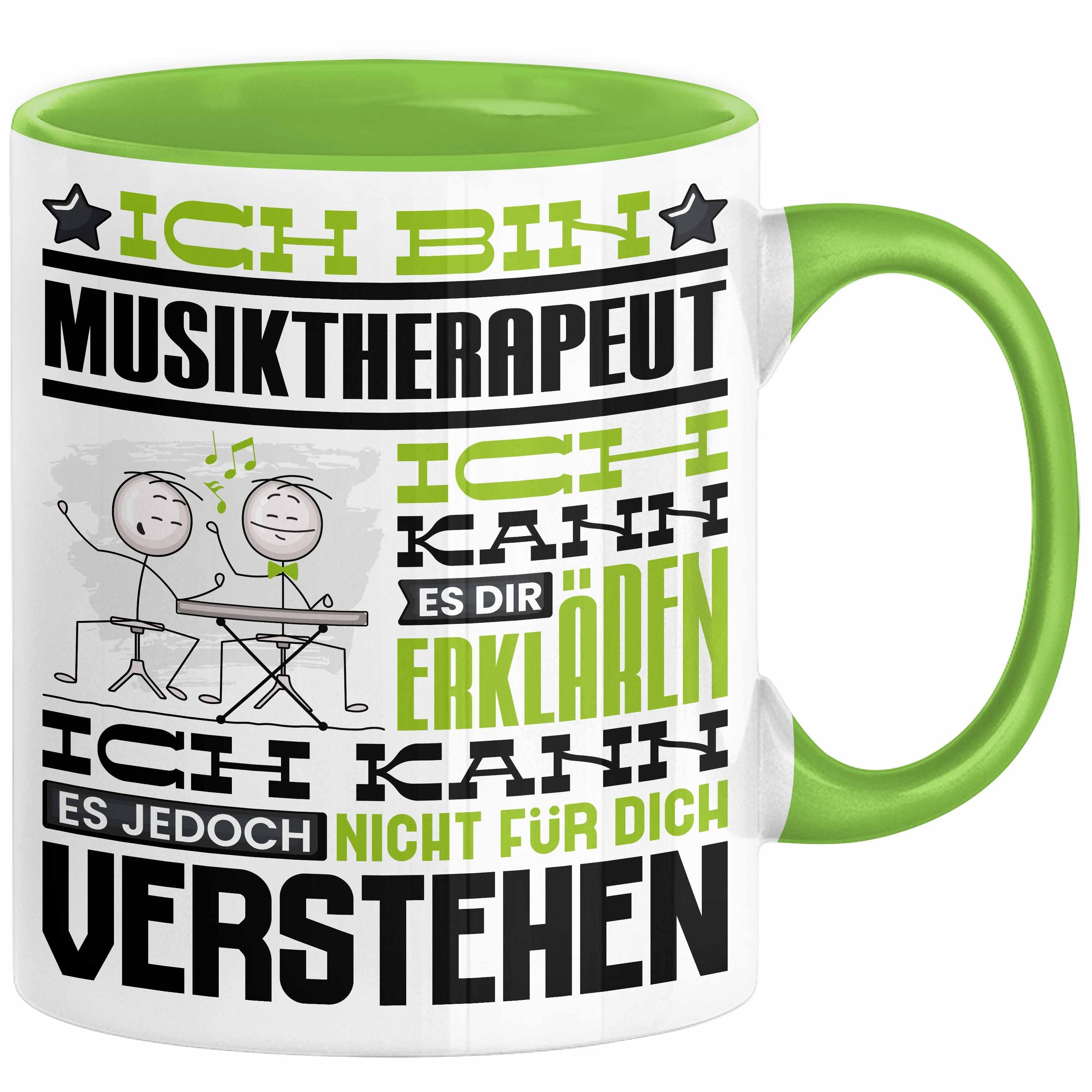 Tasse Musiktherapeut Geschenk Tasse Lustige Geschenkdiee für einen Musikther