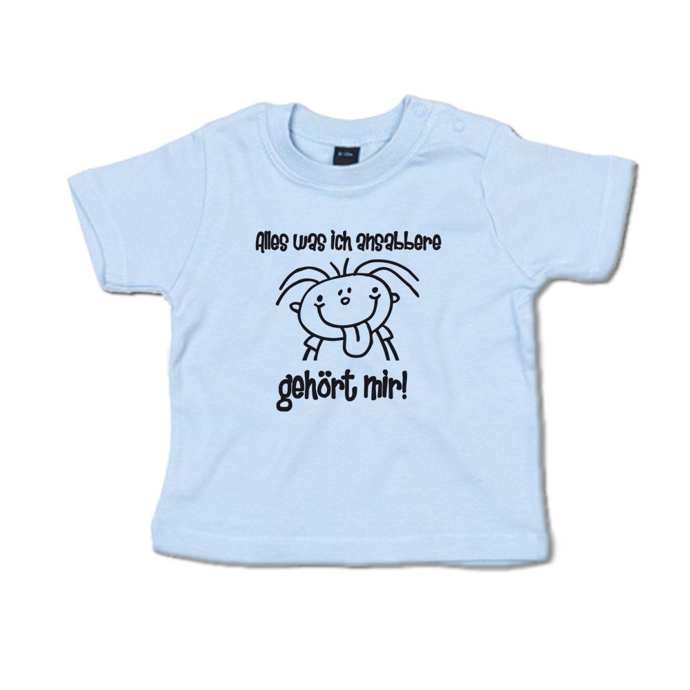 G-graphics T-Shirt Alles was ich ansabbere gehört mir! Baby T-Shirt, mit Spruch / Sprüche / Print / Aufdruck