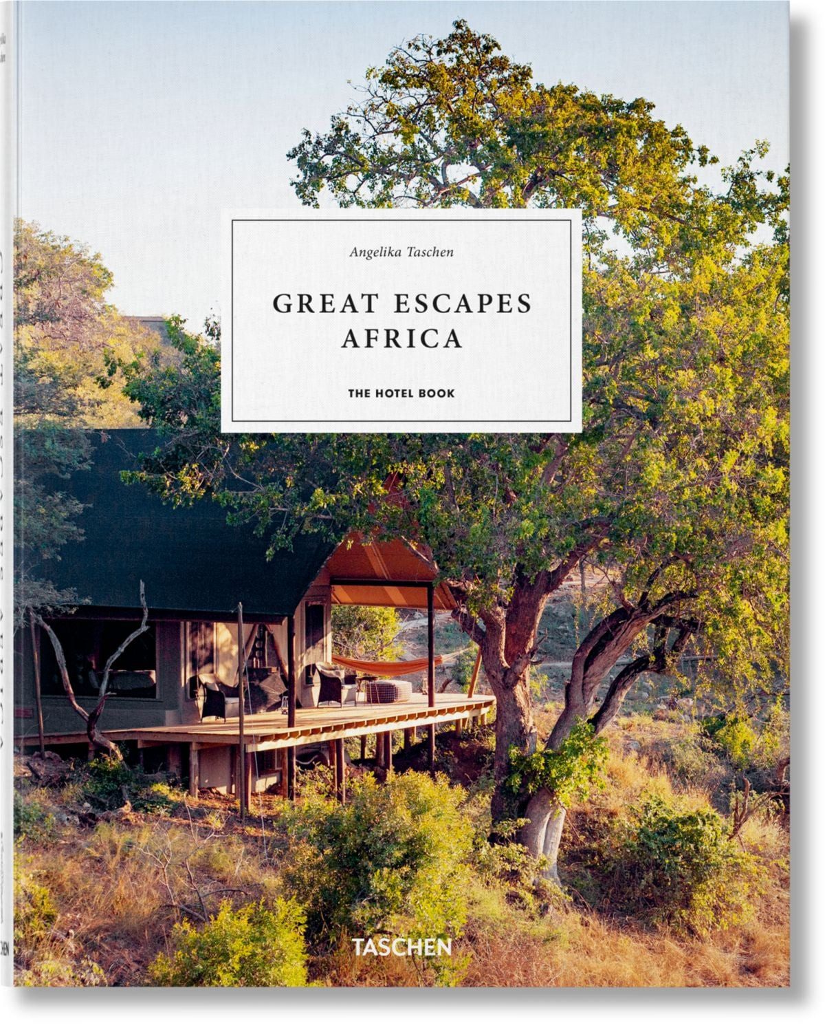 Great Escapes Africa / Angelika Taschen