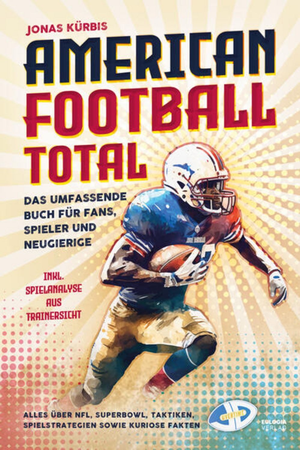 American Football Total / Jonas Kürbis