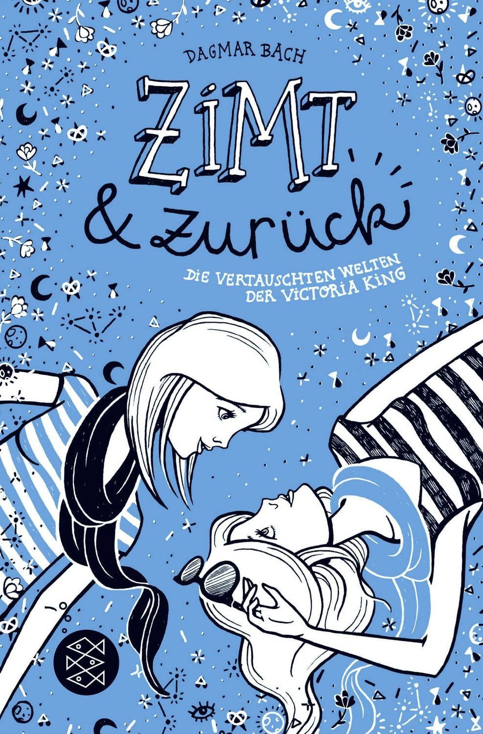 Zimt und zurück / Dagmar Bach, Die vertauschten Welten der Victoria King