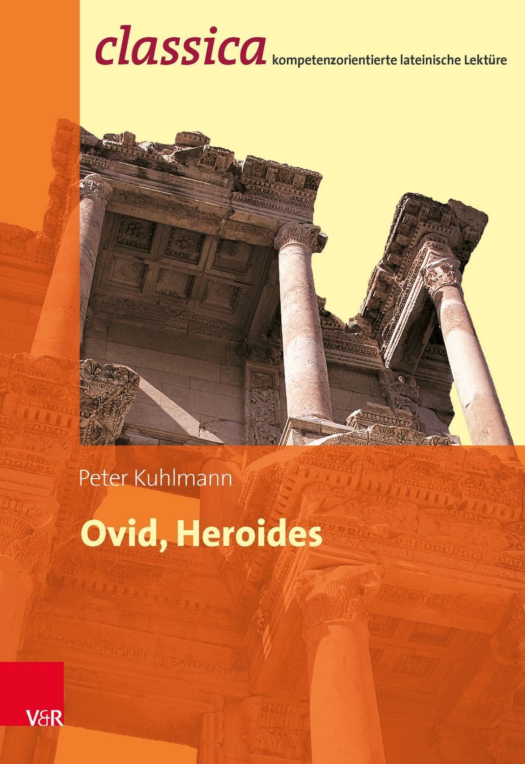 Ovid, Heroides / Peter Kuhlmann