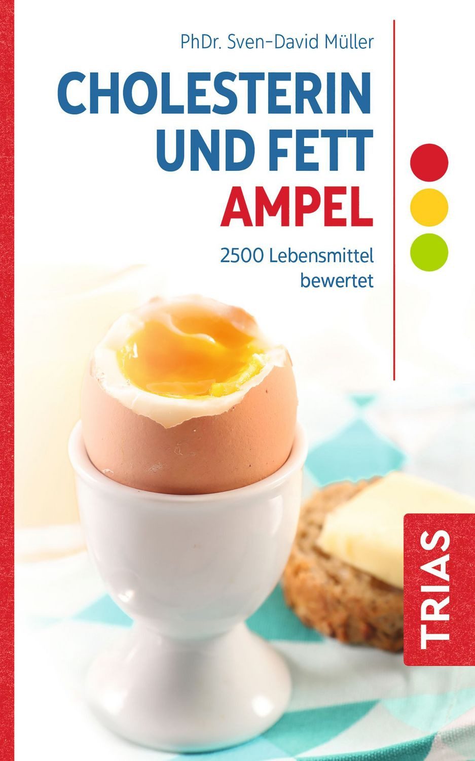 Cholesterin- und Fett-Ampel / Sven-David Müller