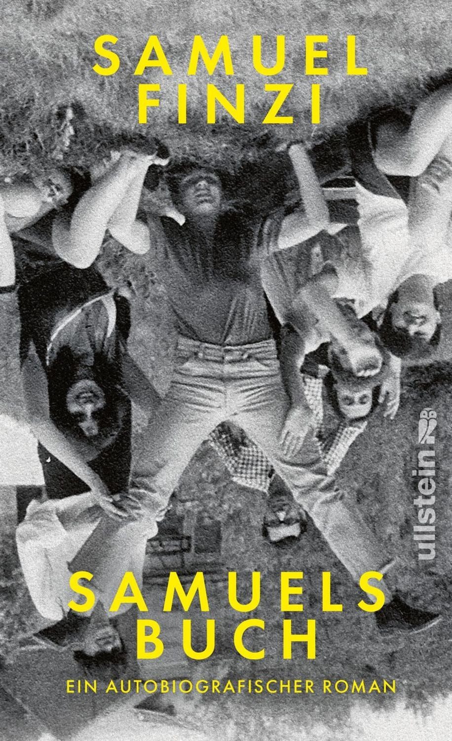 Samuels Buch Ein autobiografischer Roman, Eine Familiengeschichte übe / Samuel Finzi, Ein autobiografischer Roman, Eine Familiengeschichte über eine Jugend in Bulgarien und die Sehnsucht nach dem wahren Leben, X