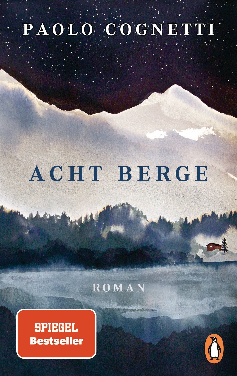 Acht Berge / Paolo Cognetti