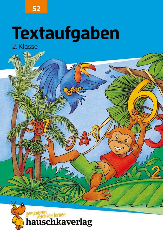 Mathe 2. Klasse Übungsheft - Textaufgaben / Heike Hünemann-Rottstegge