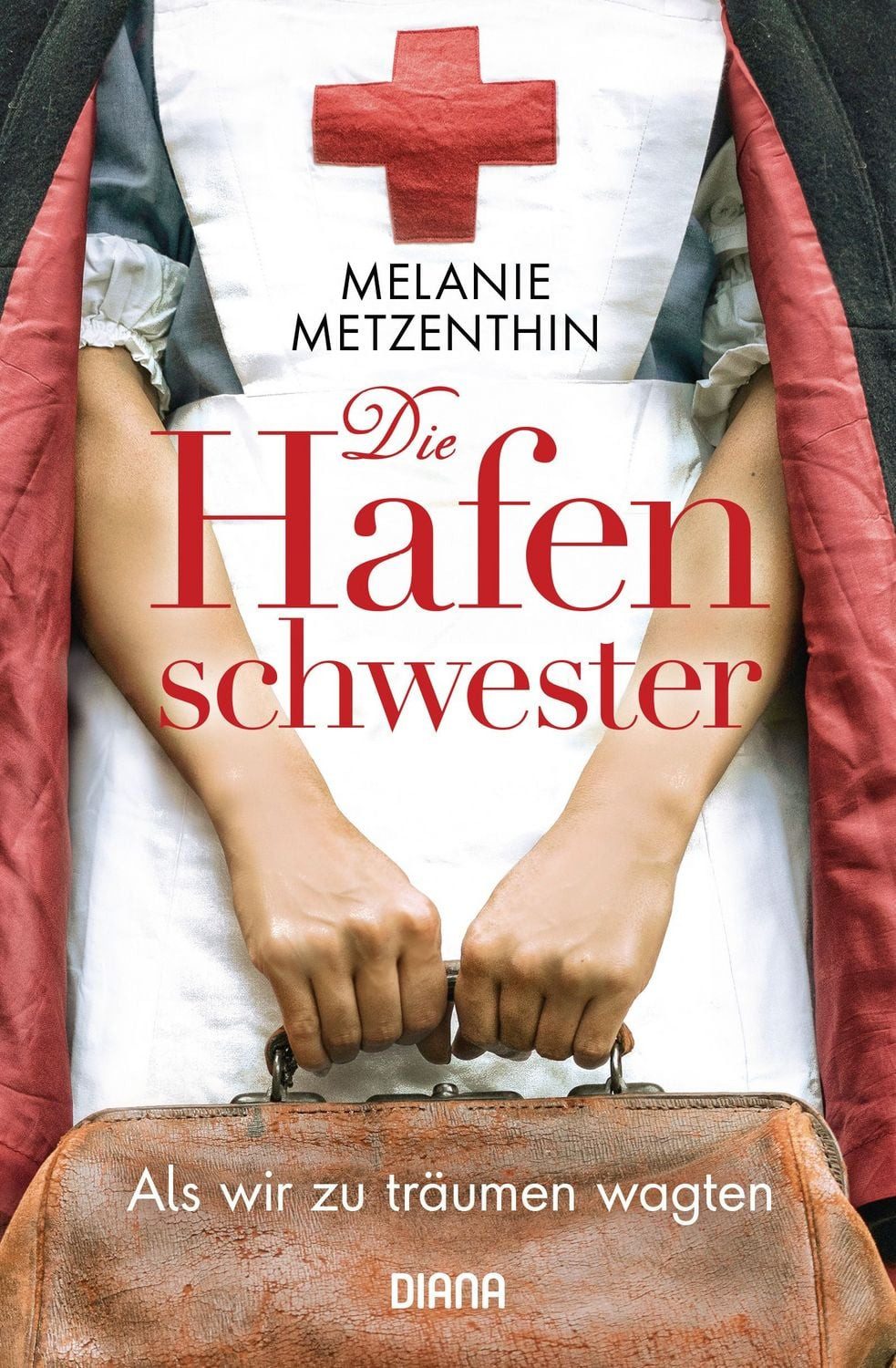 Die Hafenschwester (1) / Melanie Metzenthin