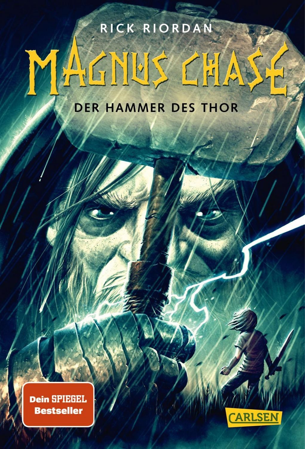 Magnus Chase 2: Der Hammer des Thor / Rick Riordan