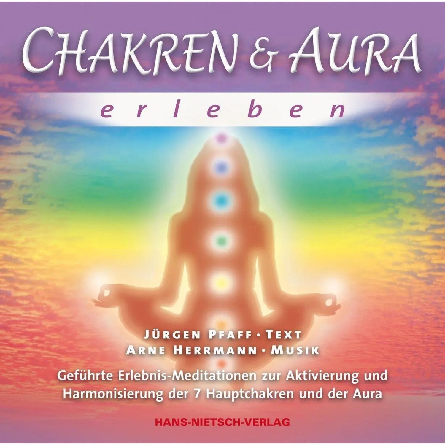 HANS Hörspiel Chakren & Aura erleben