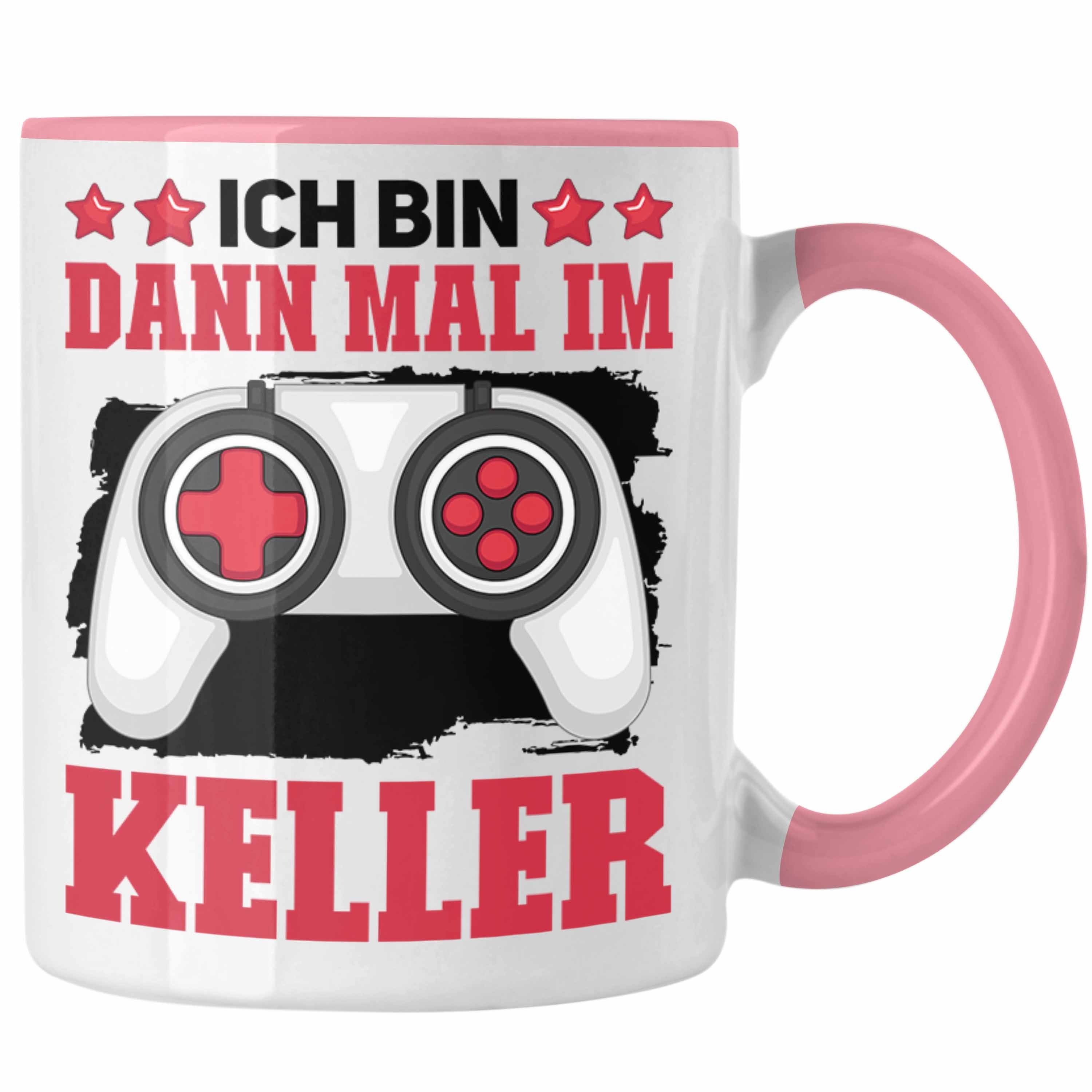 Trendation Tasse Gaming Zocker Tasse Geschenk Spruch Lustig Ich Bin Dann Mal Im Keller Rosa