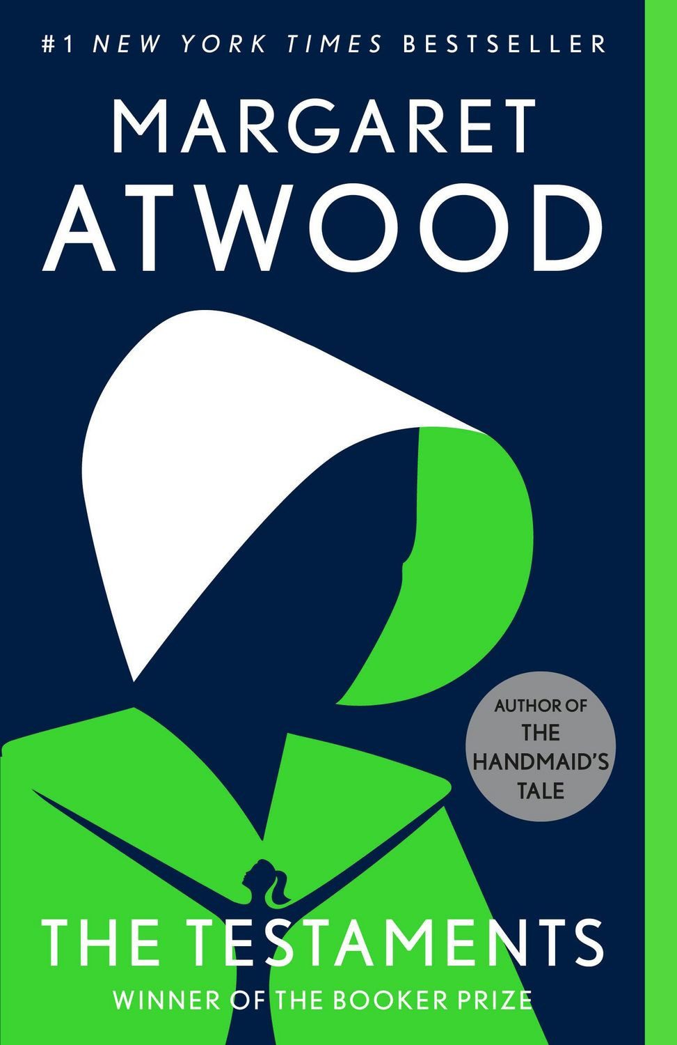 The Testaments / Margaret Atwood, A Novel