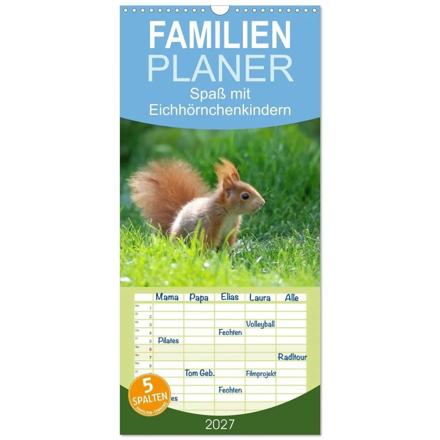 Tiere Wandkalender Familienplaner 2027 - Spaß mit Eichhörnchen-Kindern mit 5 Spalten...