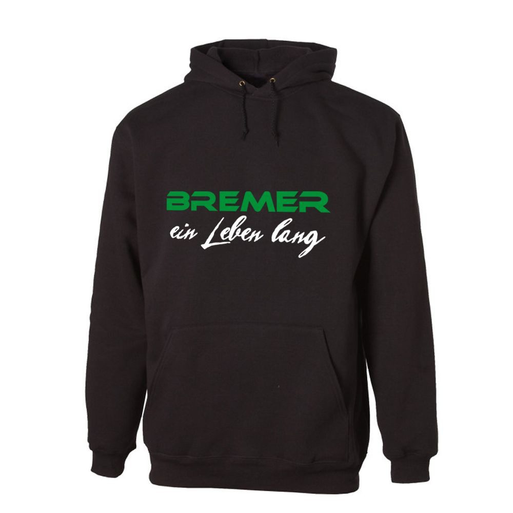 G-graphics Hoodie Bremer ein Leben lang Unisex Pullover mit einem Motiv für den echten Fan