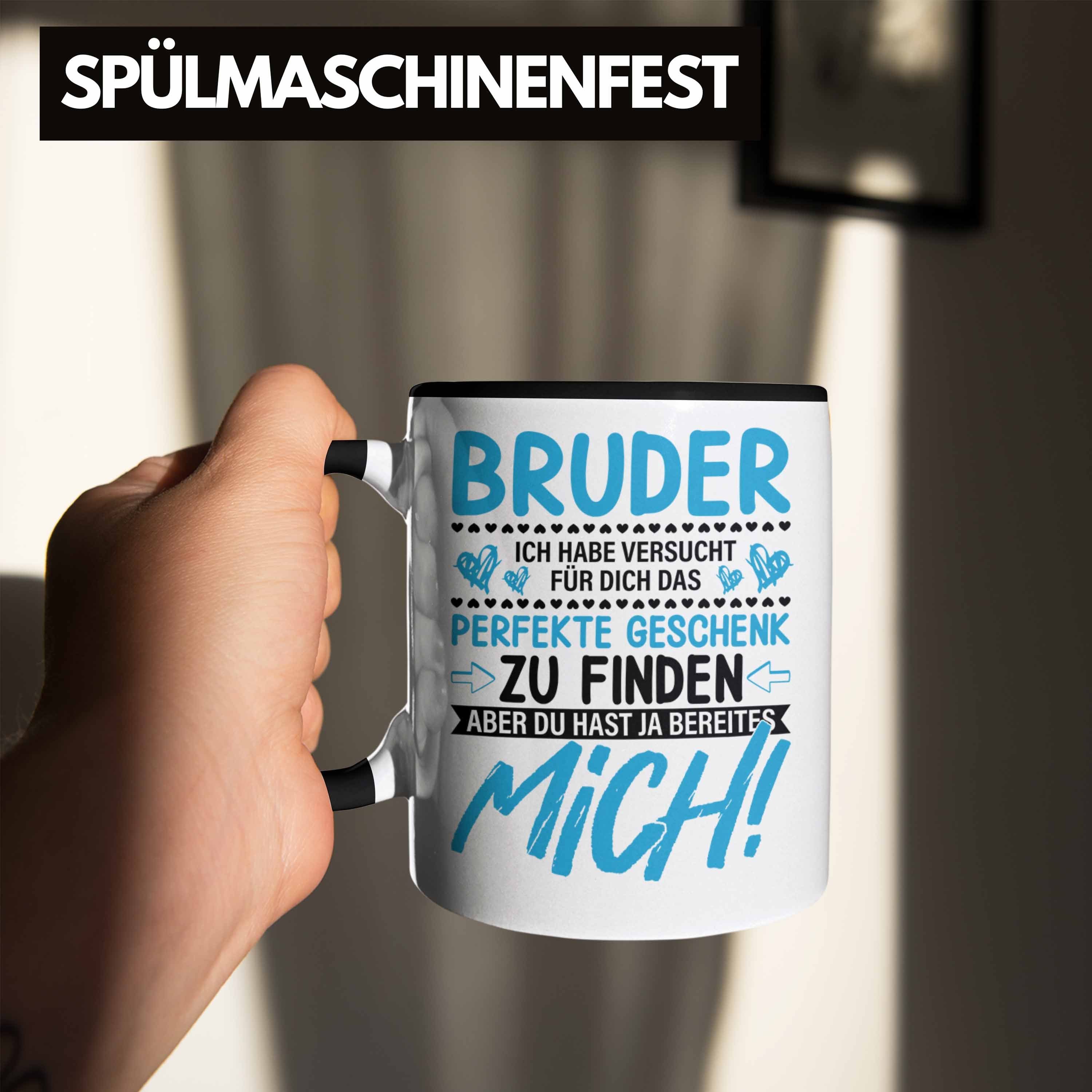 Tasse von Bruder Trendation Tasse Geschenkidee Lustiger - für Spruch Geburtstag Schwarz Trendation Geschenk Bruder Schwester