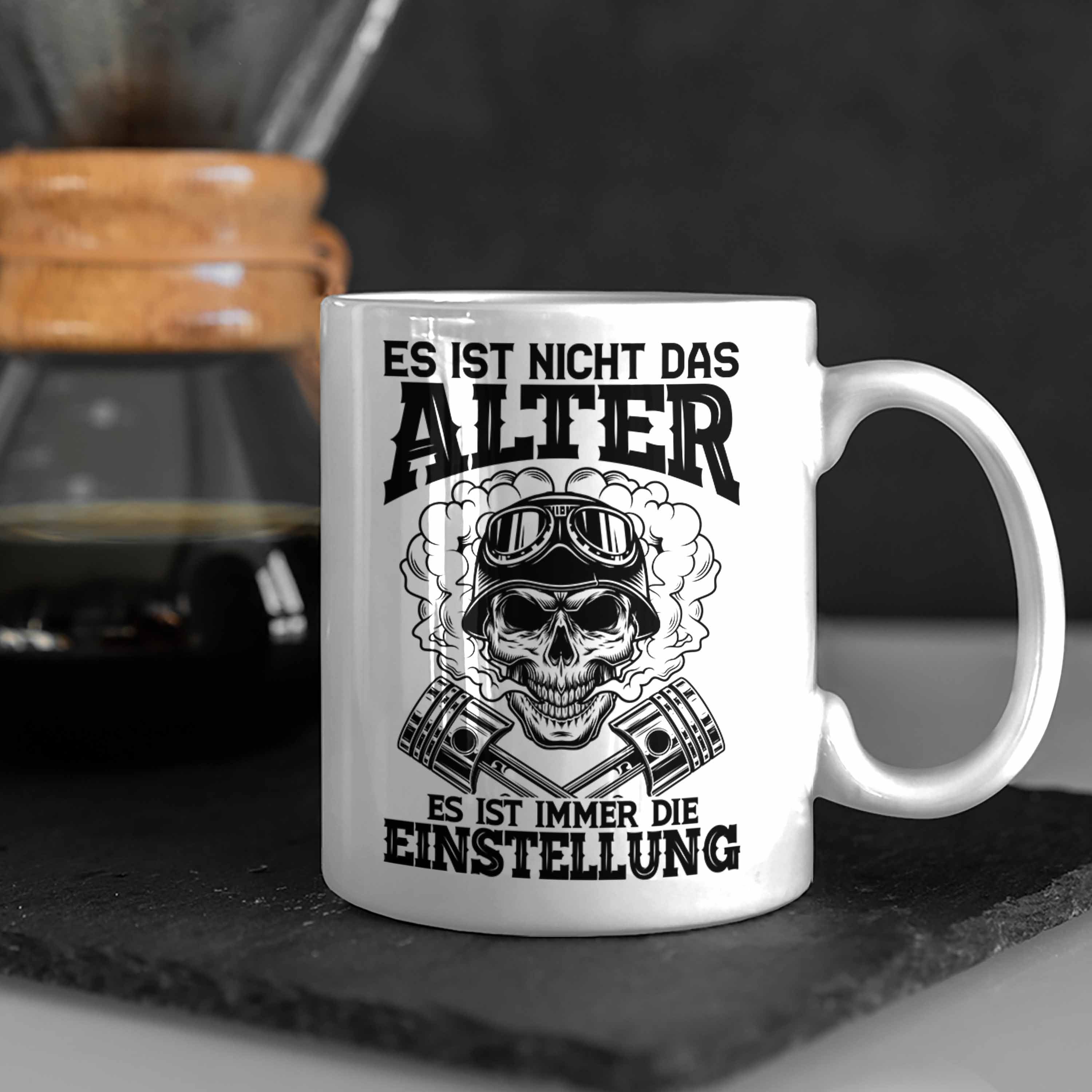 Männer Geschenkidee Trendation Grafik Es Tasse Nicht Motorradfahrer - Lustige Geschenk Tasse Trendation Das Weiss Ist Spruch Motorrad Alter