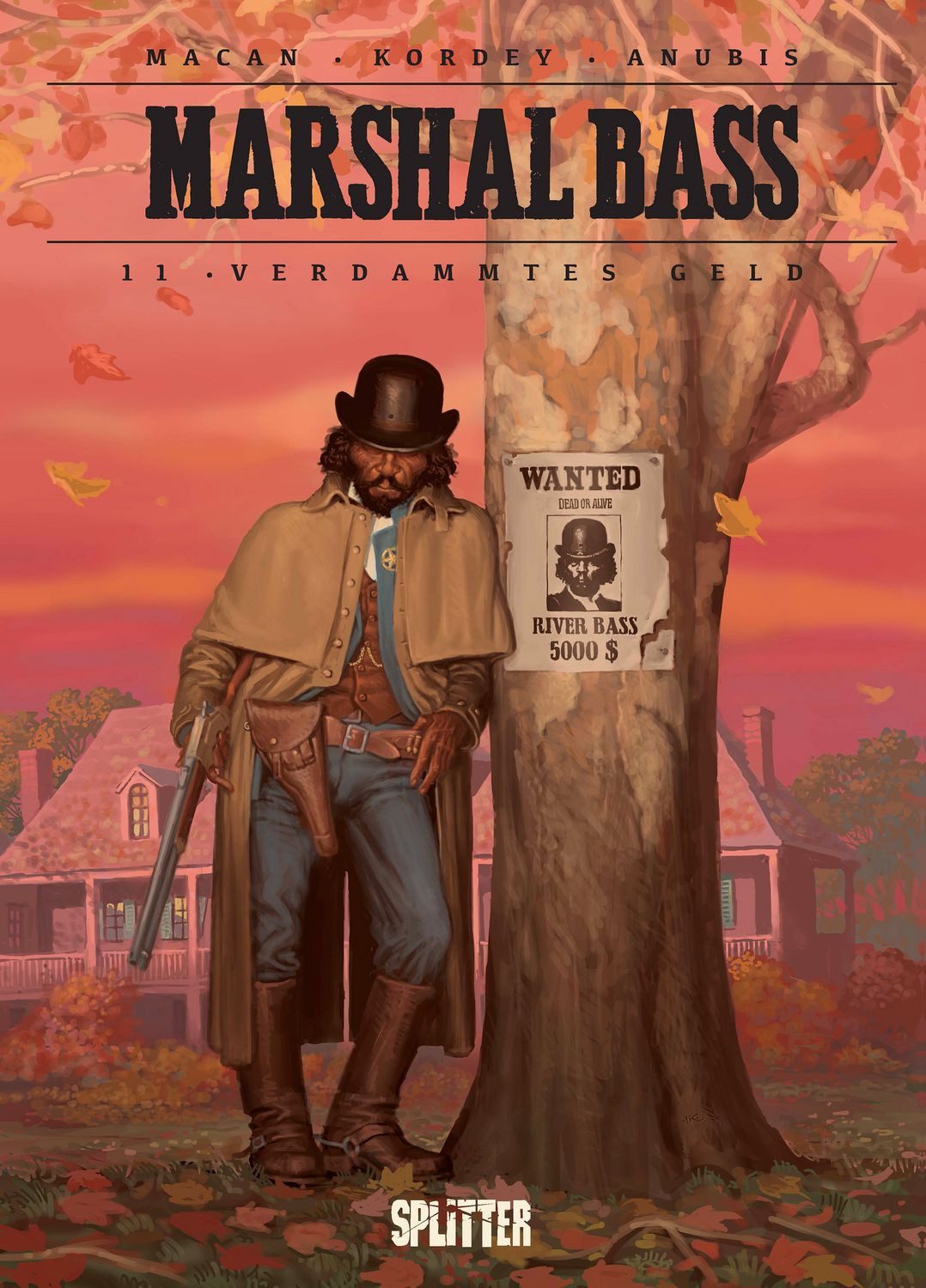 Marshal Bass. Band 11 Verdammtes Geld / Darko Macan, Verdammtes Geld, X