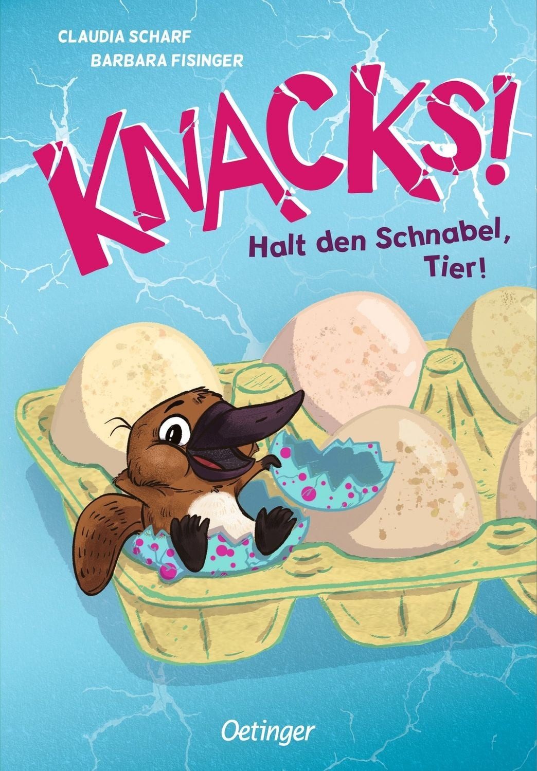 Kinderbuch Knacks! 2 Halt den Schnabel, Tier! Claudia Scharf