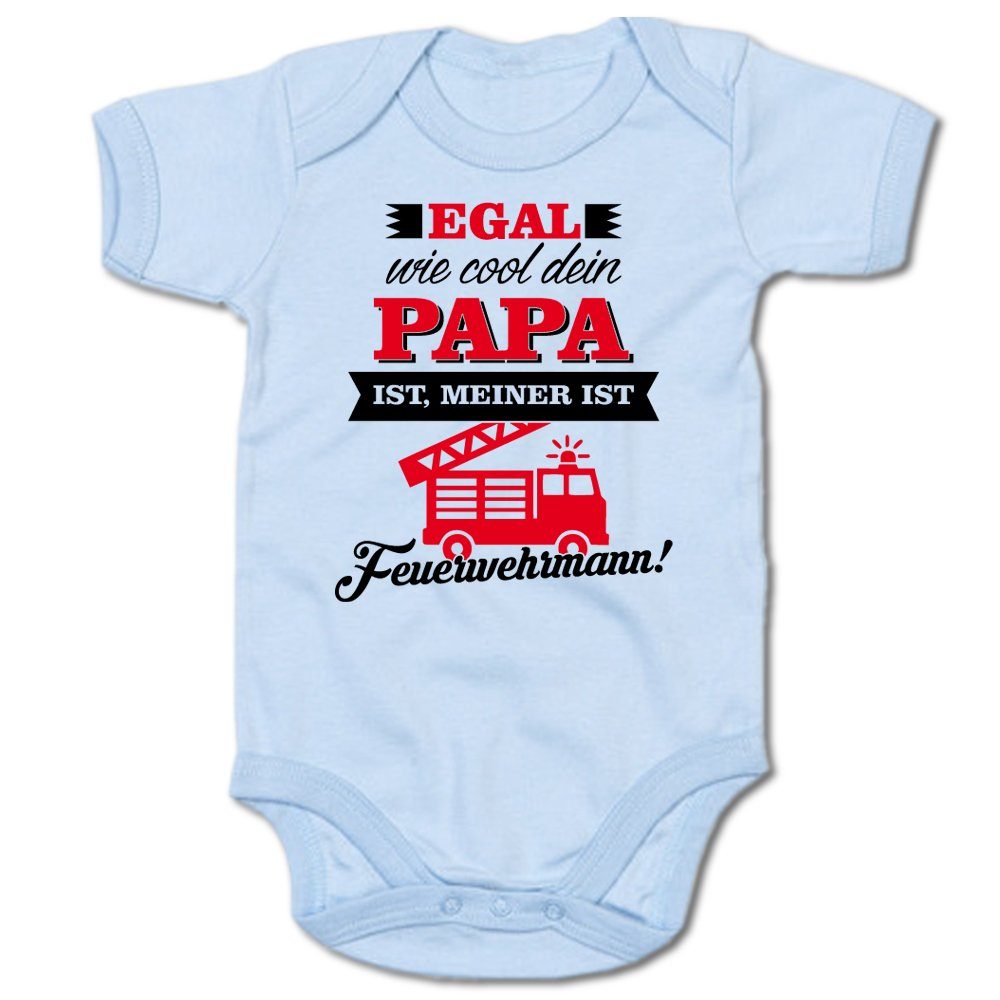 G-graphics Kurzarmbody Egal wie cool dein Papa ist, meiner ist Feuerwehrmann! Baby Body mit Spruch / Motiv / Aufdruck • zur Geburt / Babyparty